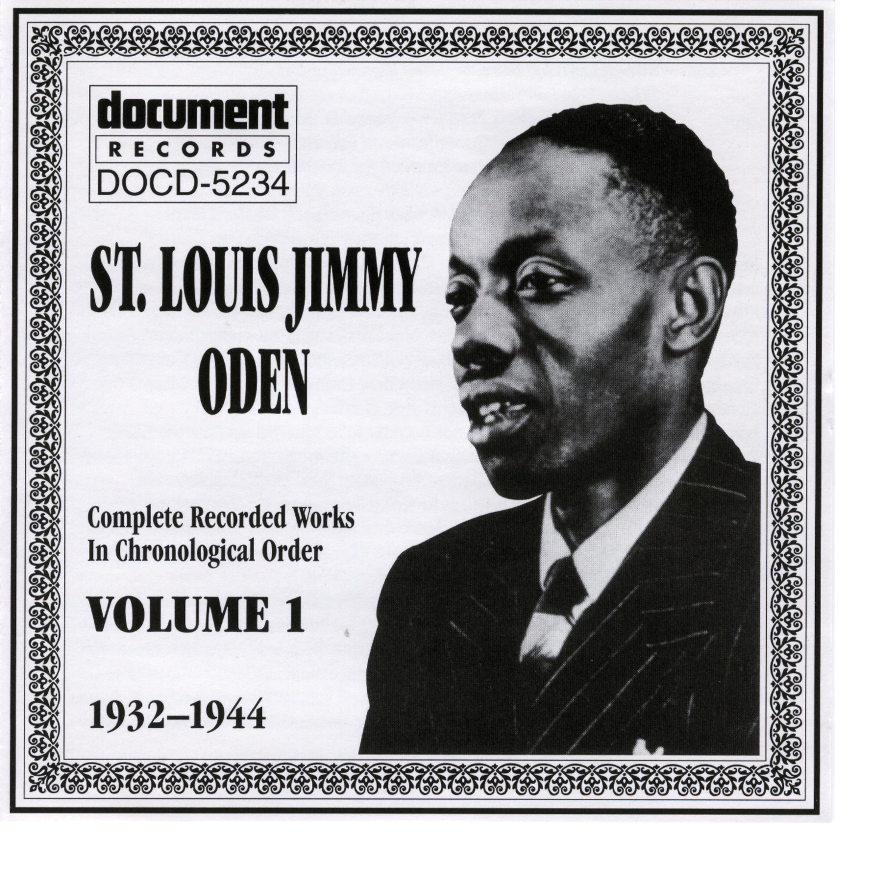 Постер альбома St. Louis Jimmy Oden Vol. 1 1932-1944