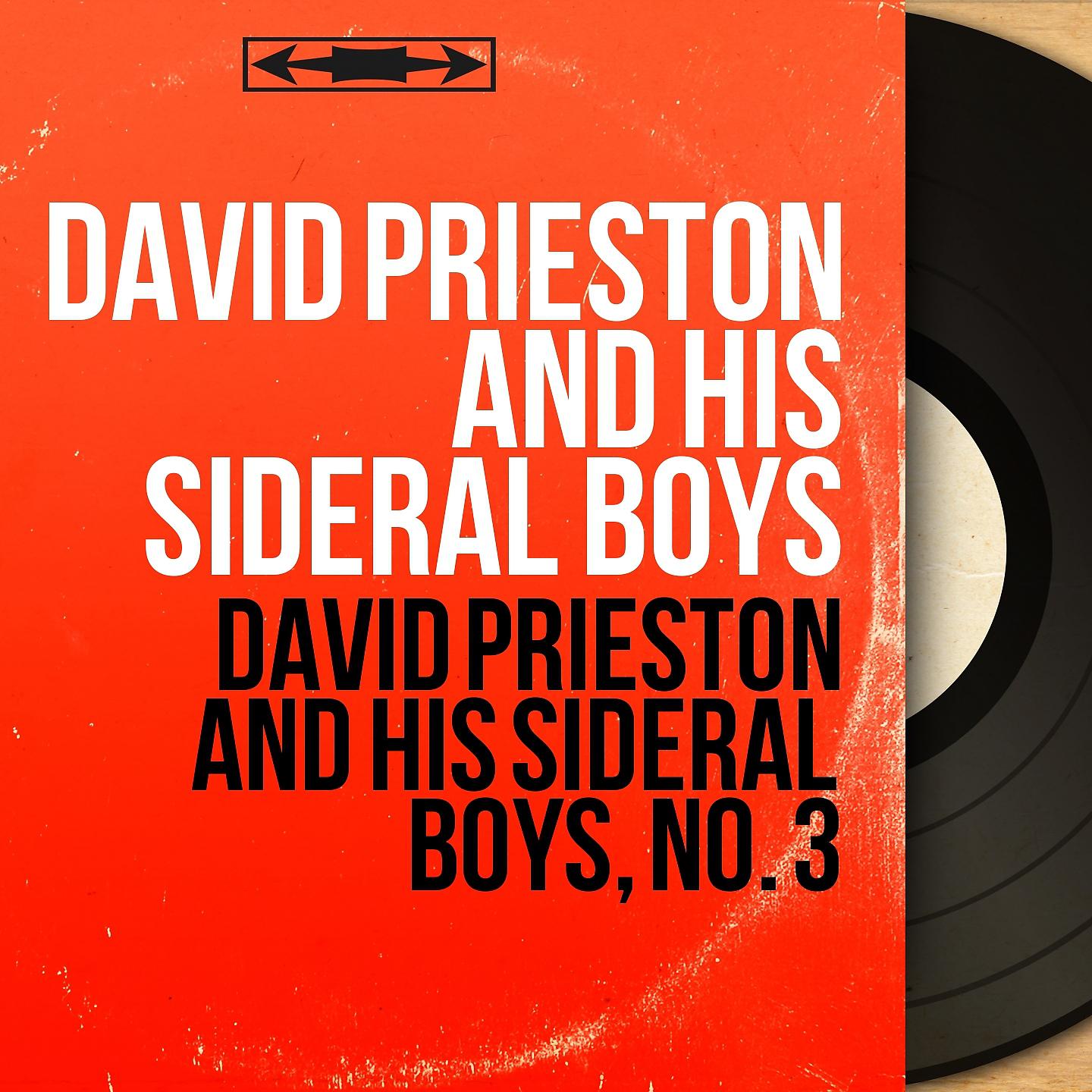 Постер альбома David Prieston and His Sidéral Boys, No. 3