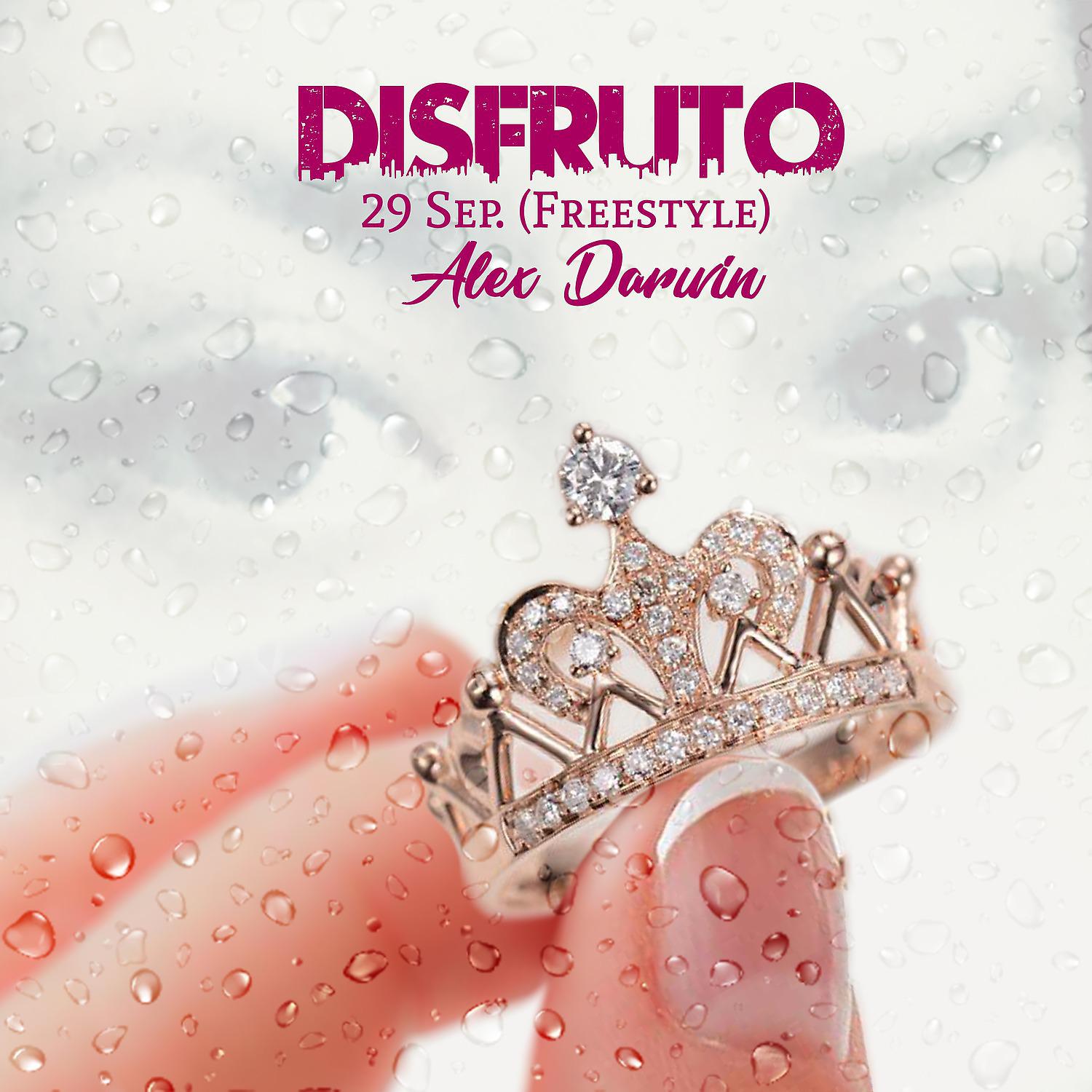 Постер альбома Disfruto 29 Sep. (Freestyle)