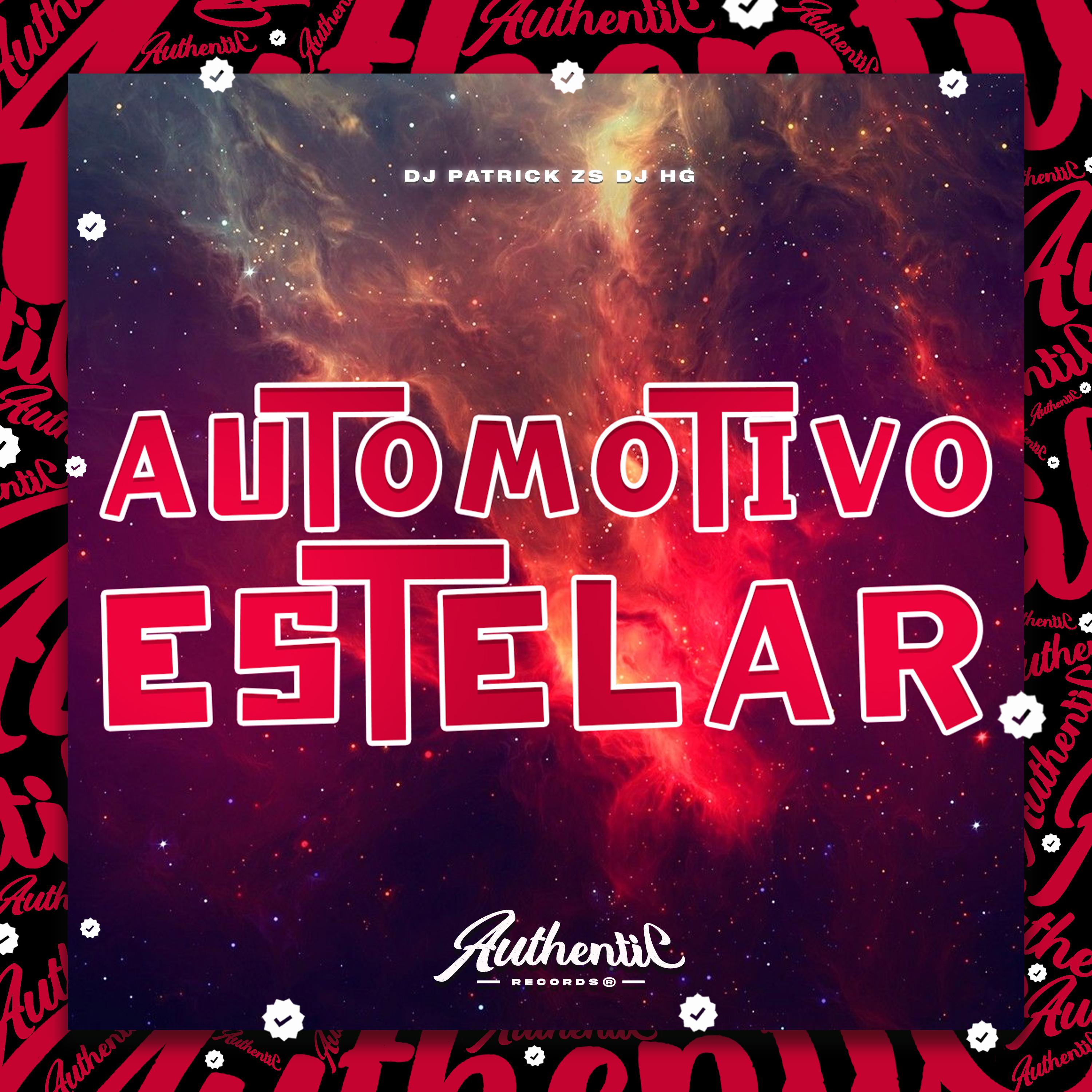 Постер альбома Automotivo Estelar