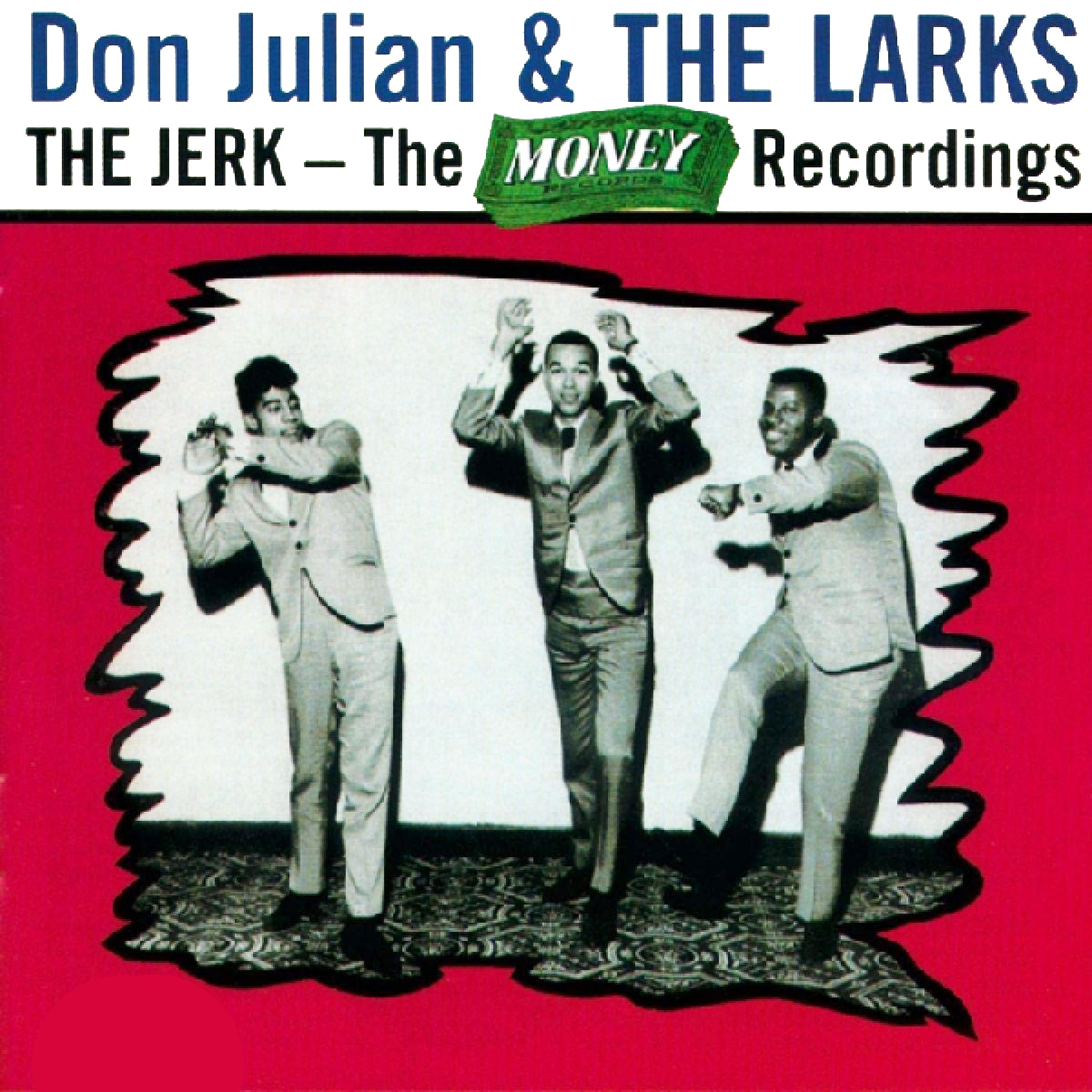 Постер альбома The Jerk - the Money Recordings