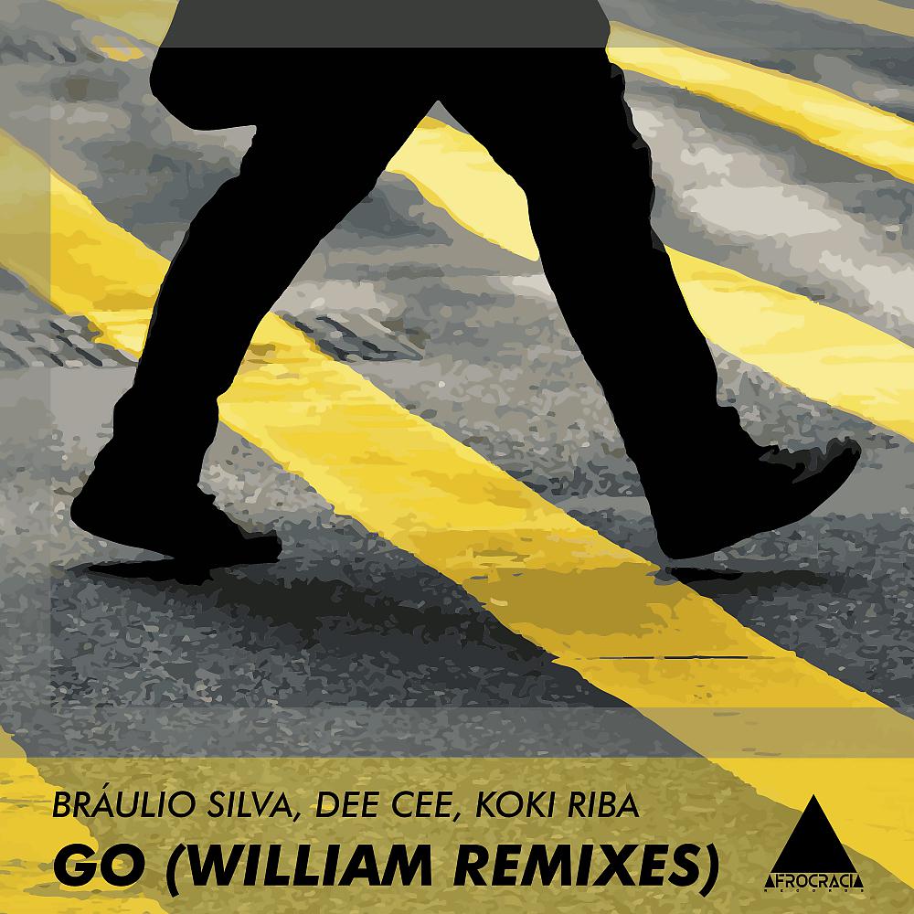 Постер альбома Go (William Remix)