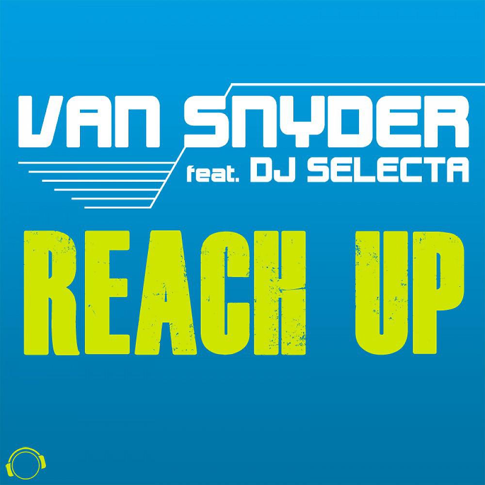 Постер альбома Reach Up (The Hands up Remixes)