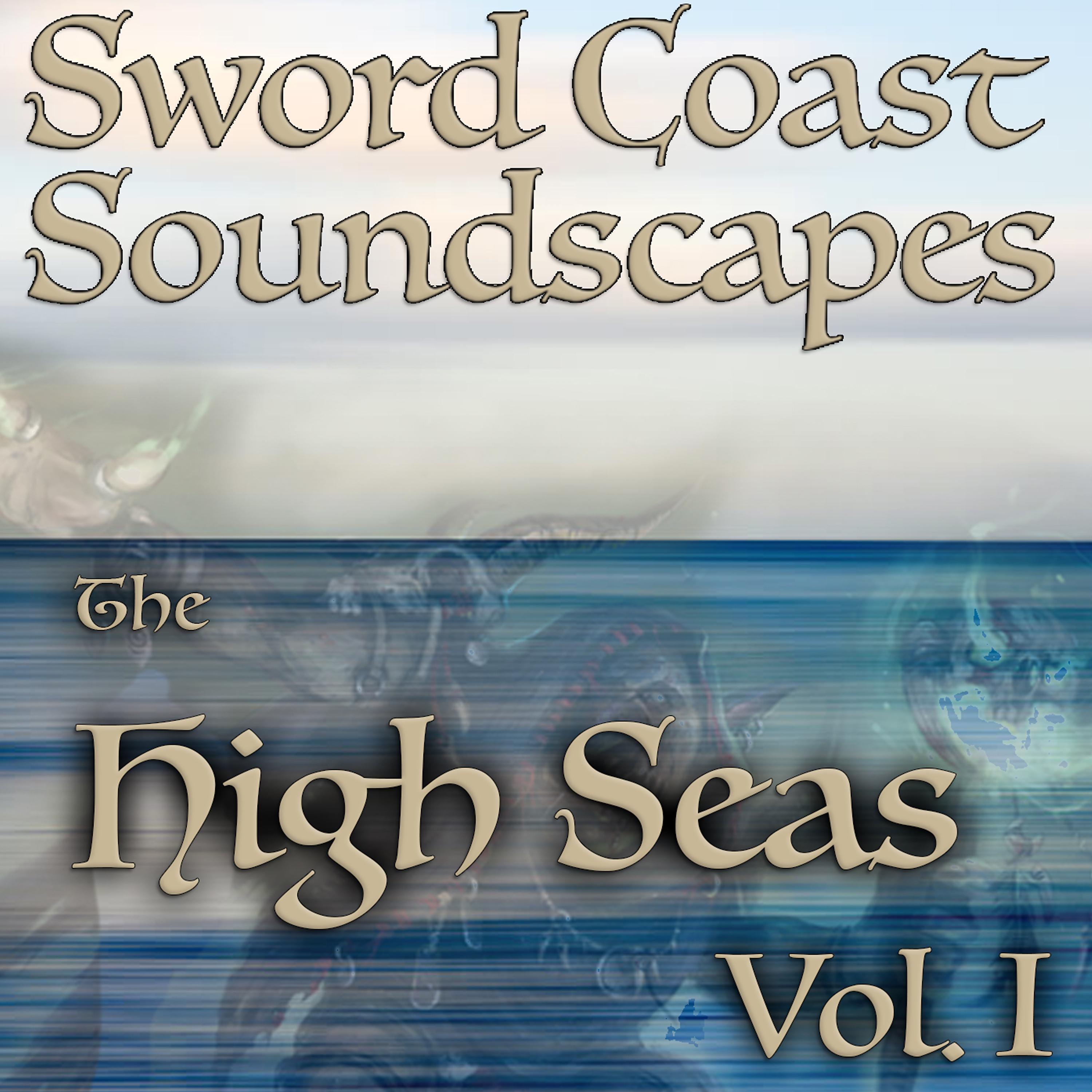Постер альбома The High Seas Vol.1