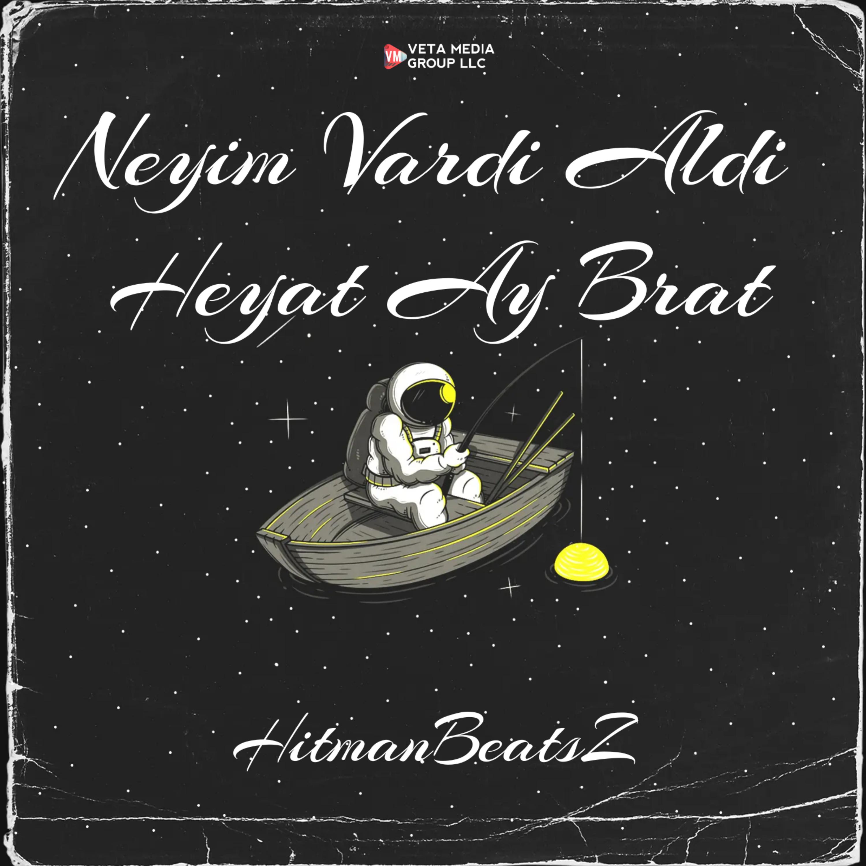 Постер альбома Neyim Vardi Aldi Heyat Ay Brat