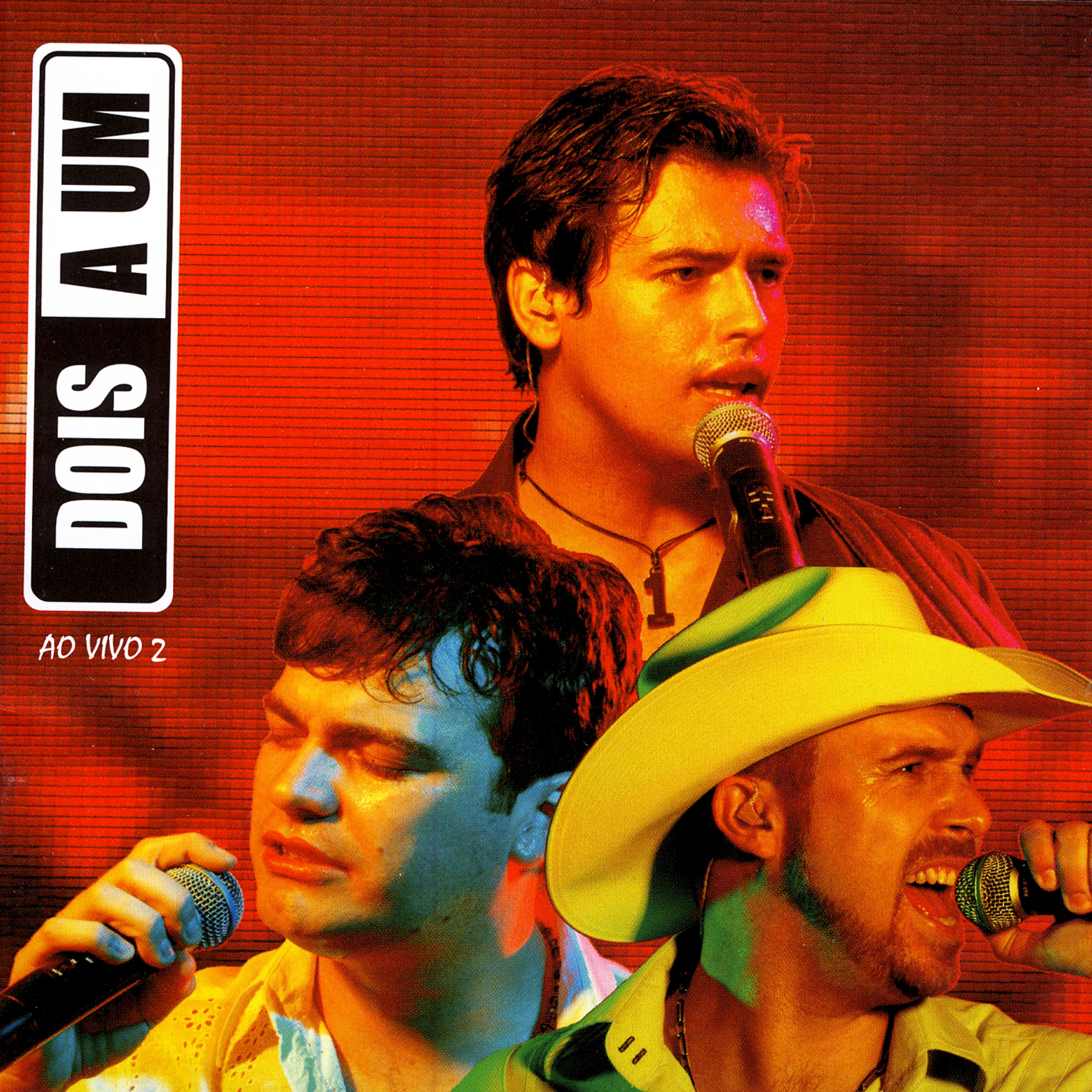 Постер альбома Dois a um (Ao Vivo)
