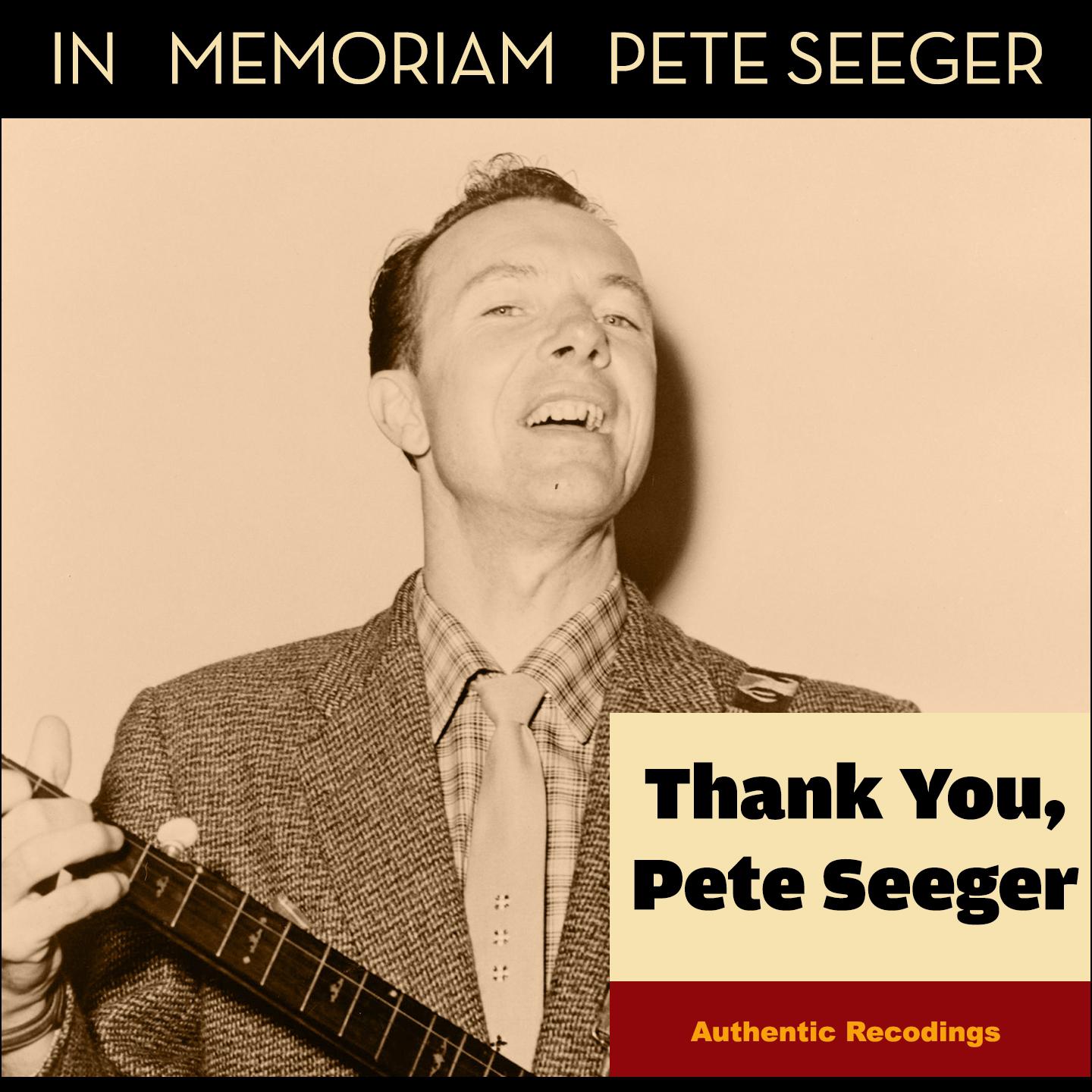 Постер альбома Thank You, Pete Seeger