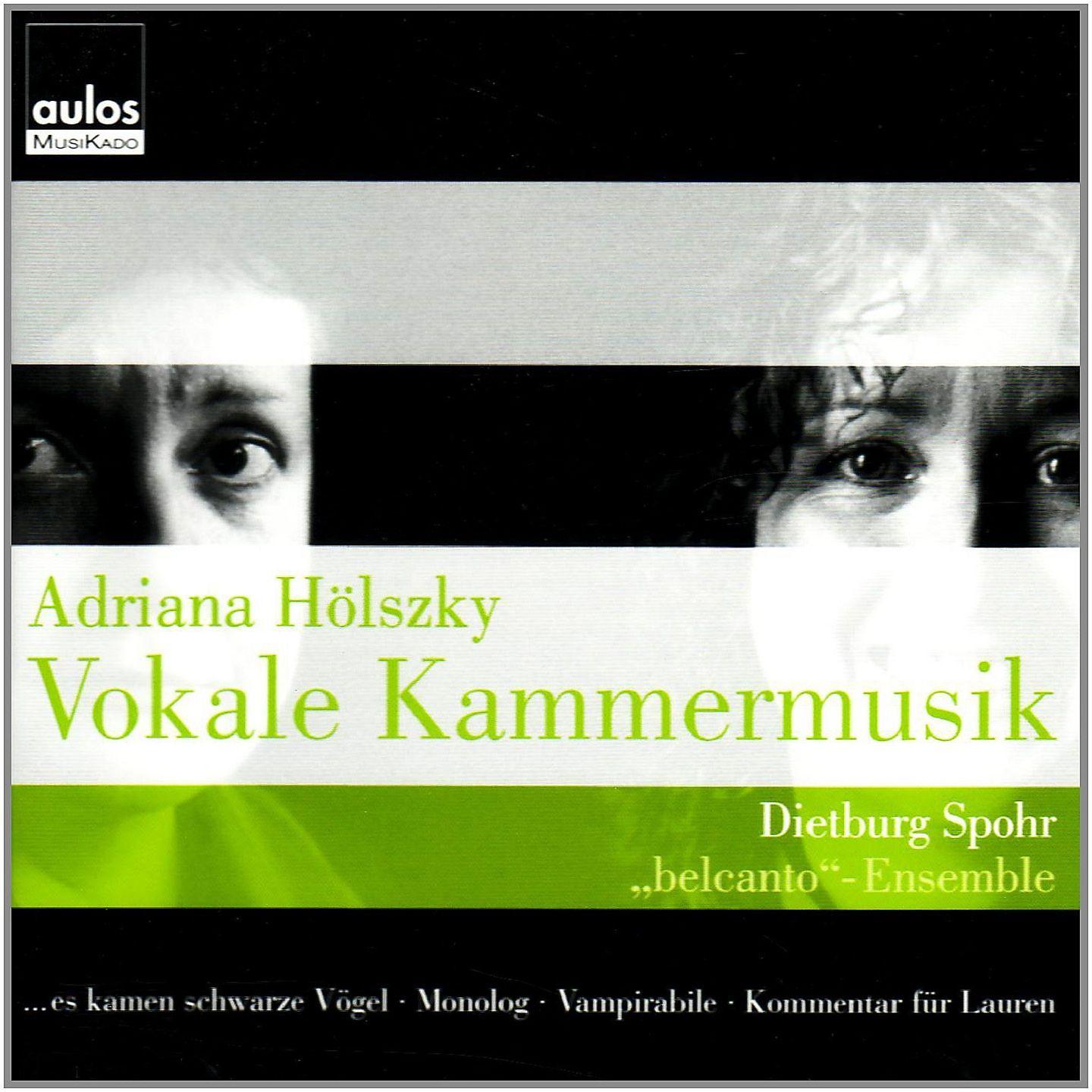 Постер альбома Hölszky: Vokale Kammermusik