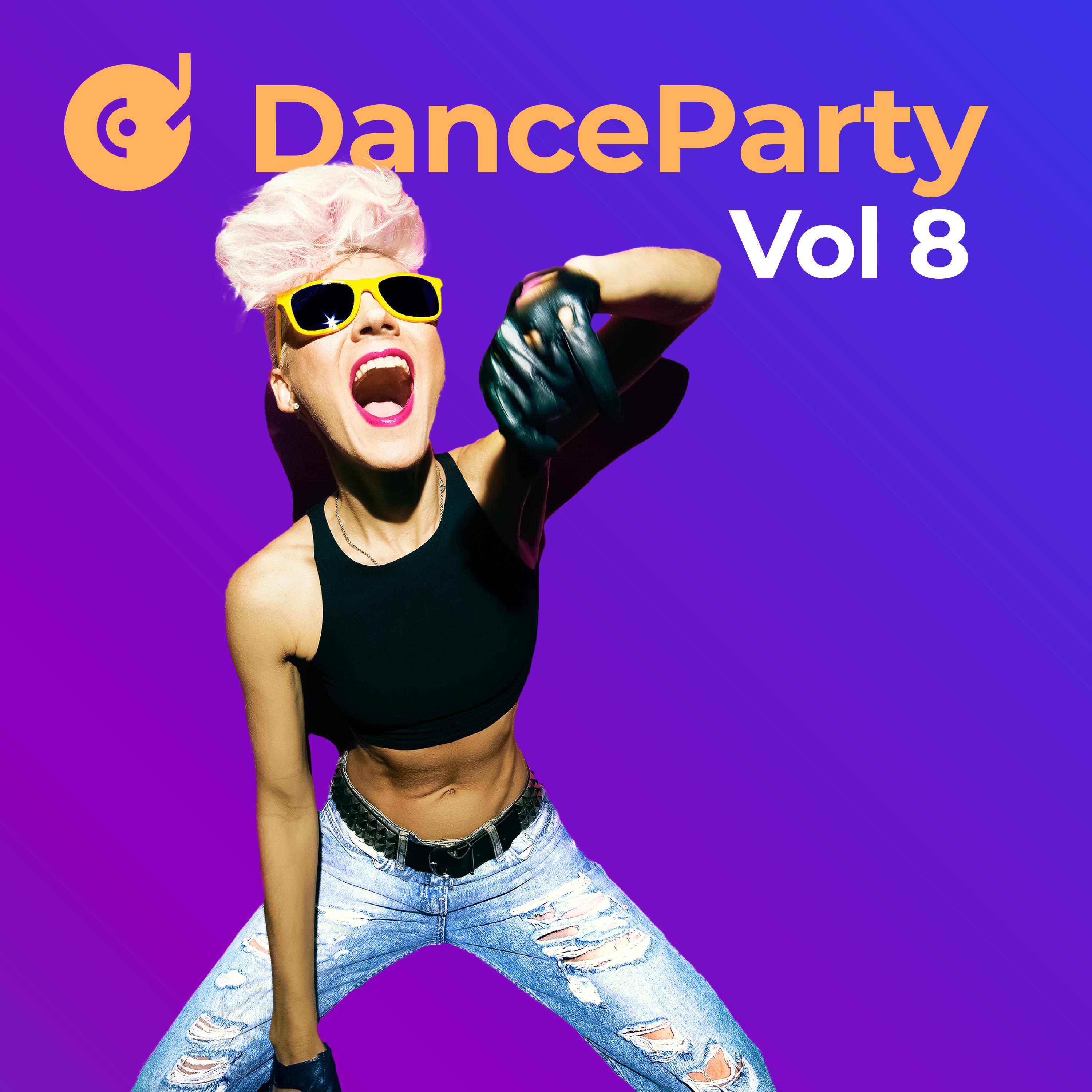 Постер альбома Dance Party, Vol. 8