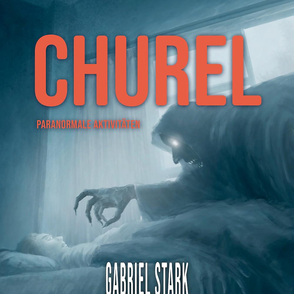Постер альбома Churel (Paranormale Aktivitäten)