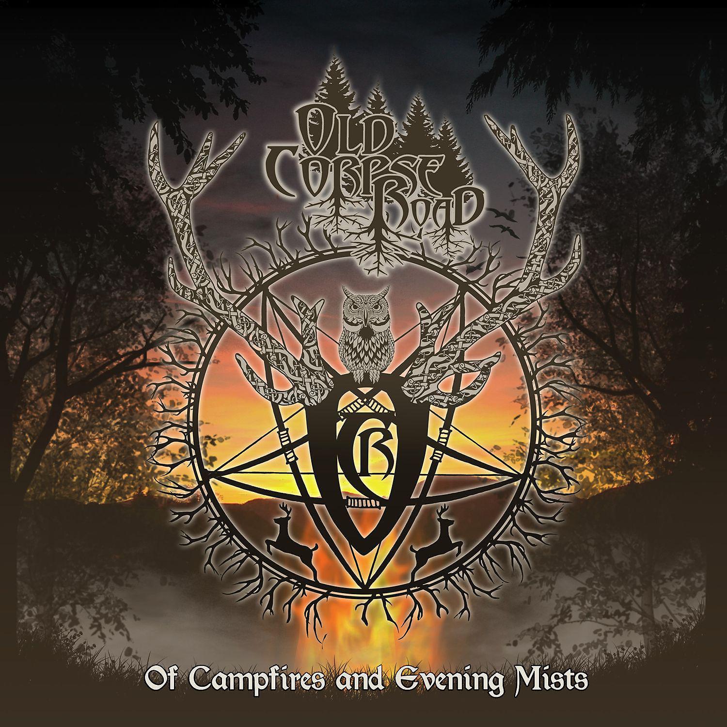 Постер альбома Of Campfires And Evening Mists