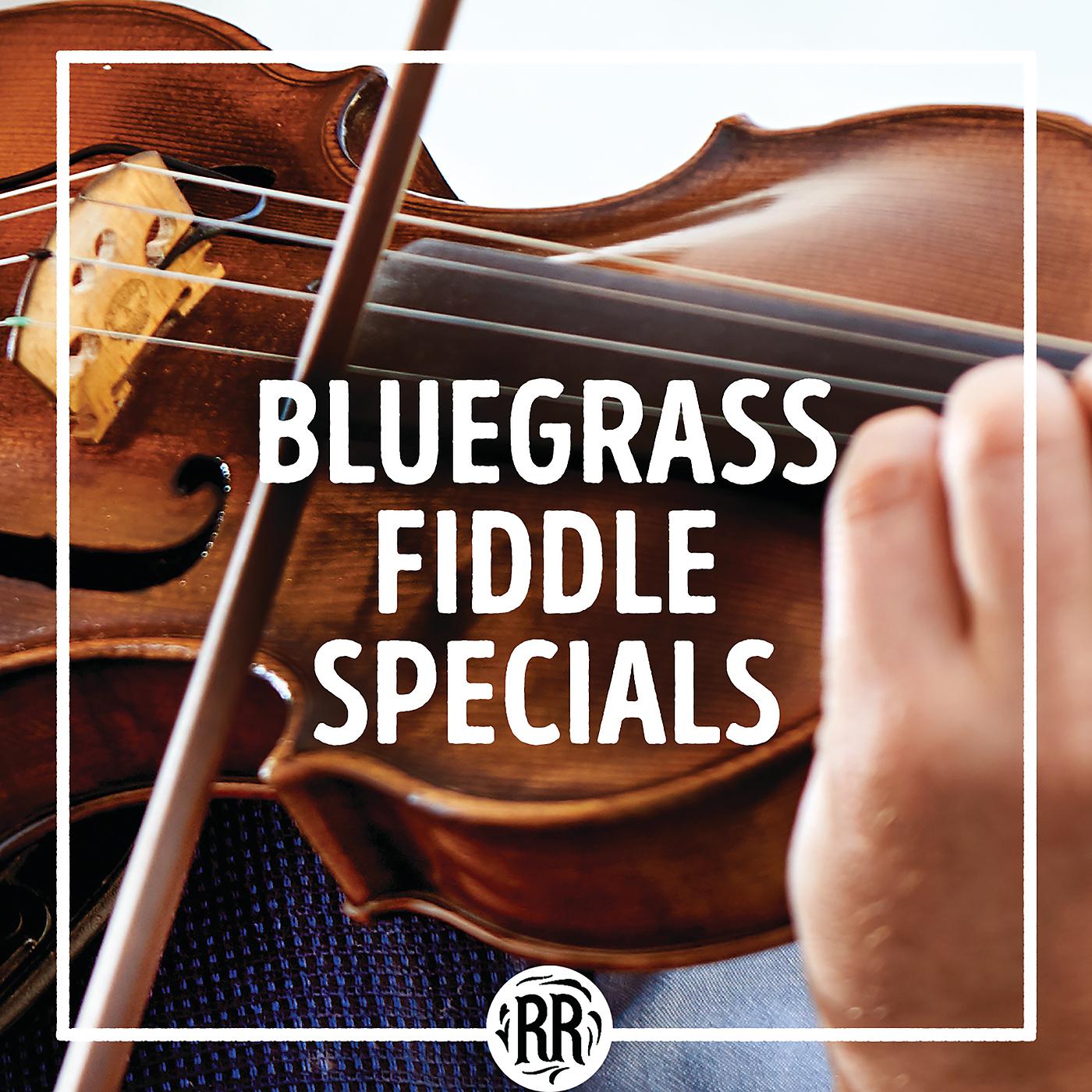 Постер альбома Bluegrass Fiddle Specials