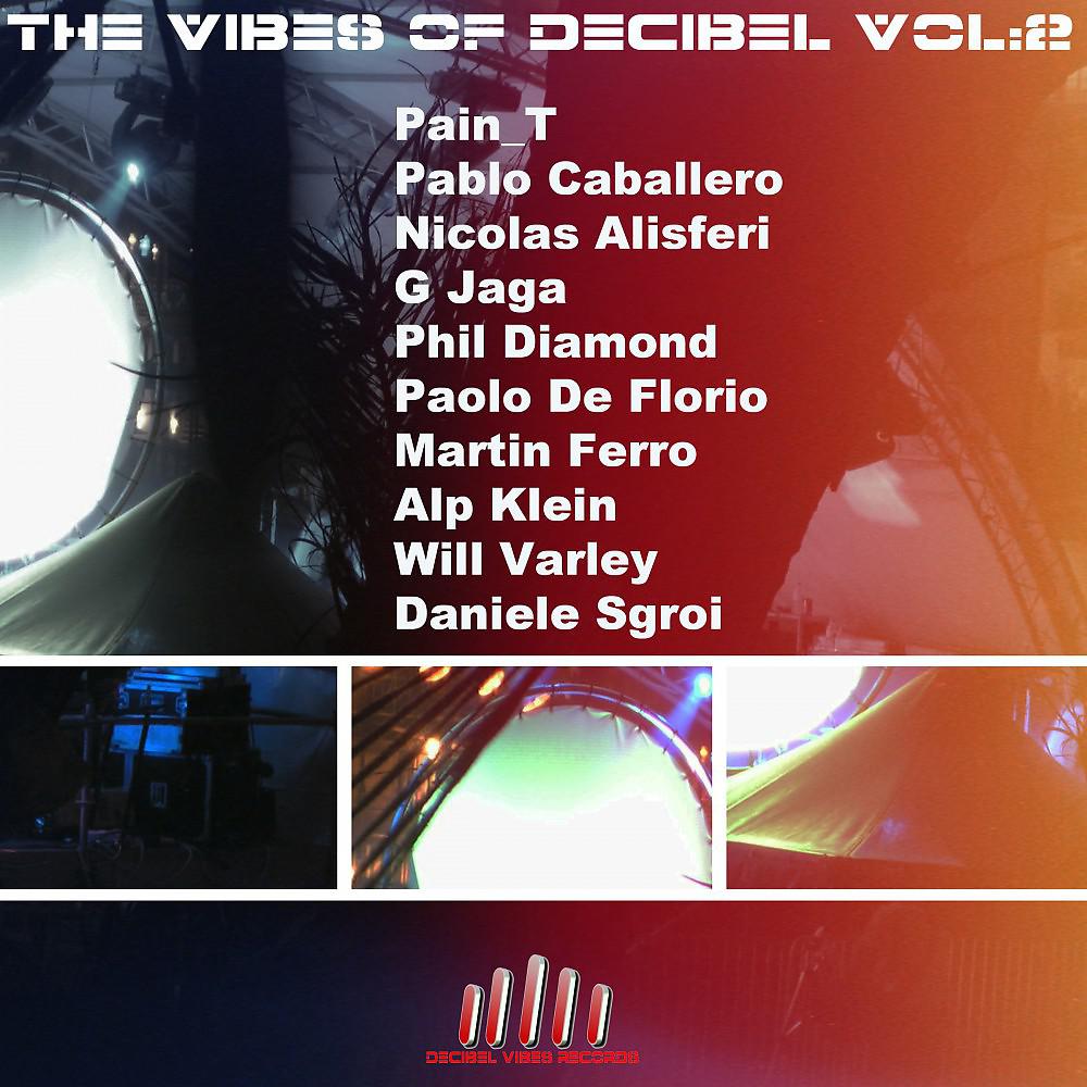 Постер альбома The Vibes of Decibel, Vol. 2