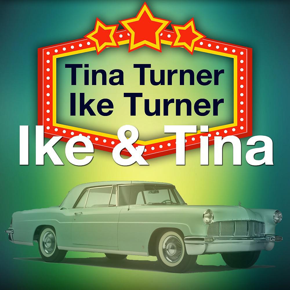 Постер альбома Ike & Tina