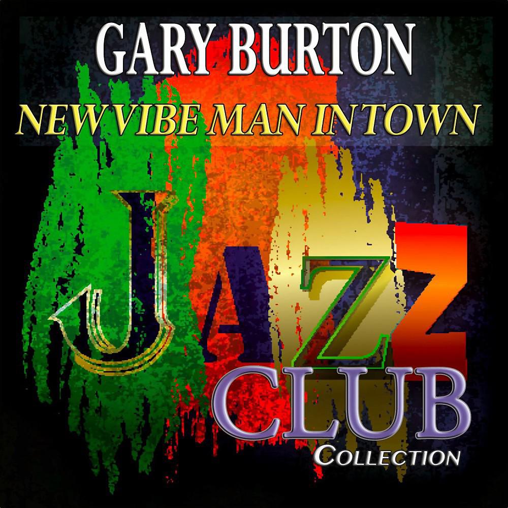 Постер альбома New Vibe Man in Town (Jazz Club Collection)