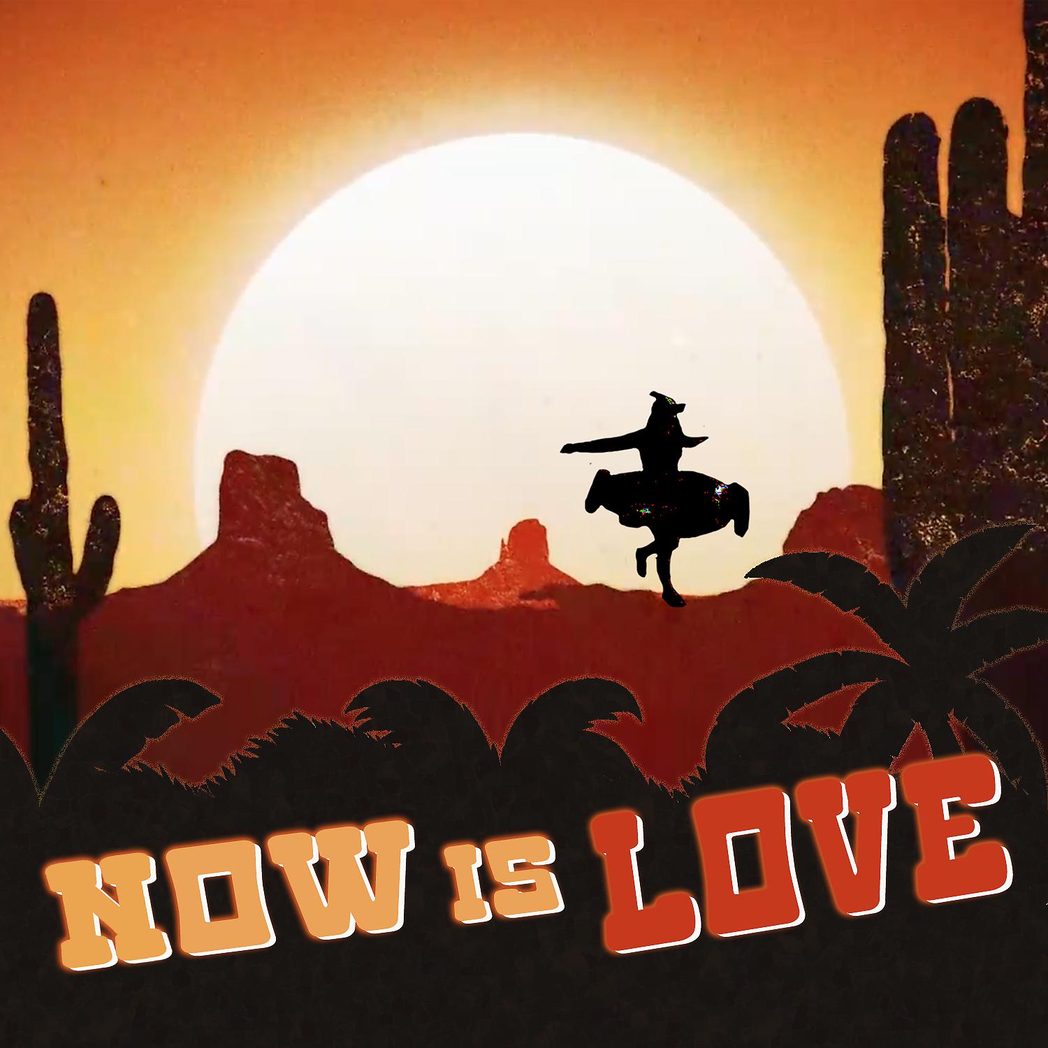 Постер альбома Now Is Love