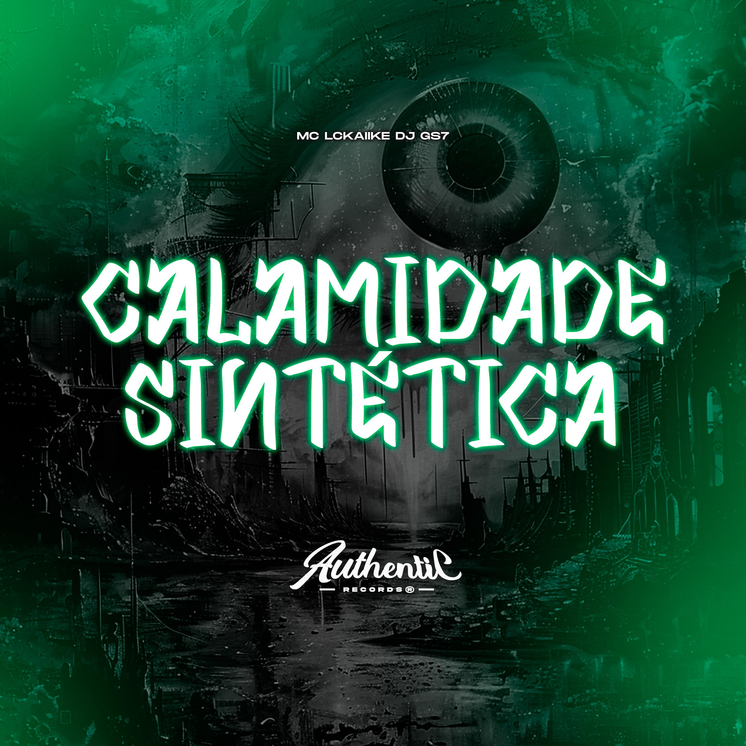 Постер альбома Calamidade Sintética