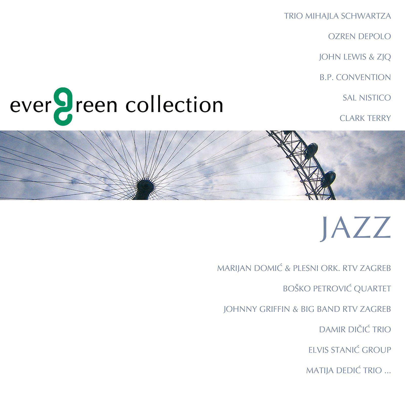 Постер альбома Evergreen Collection - Jazz