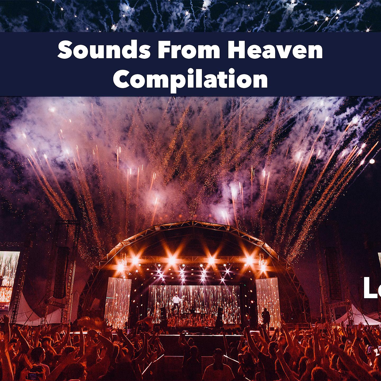 Постер альбома Sounds From Heaven Compilation