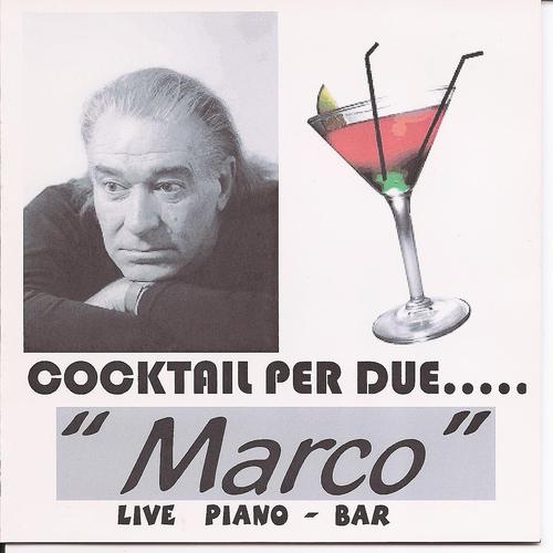 Постер альбома Cocktail Per Due.....Live Piano - Bar.