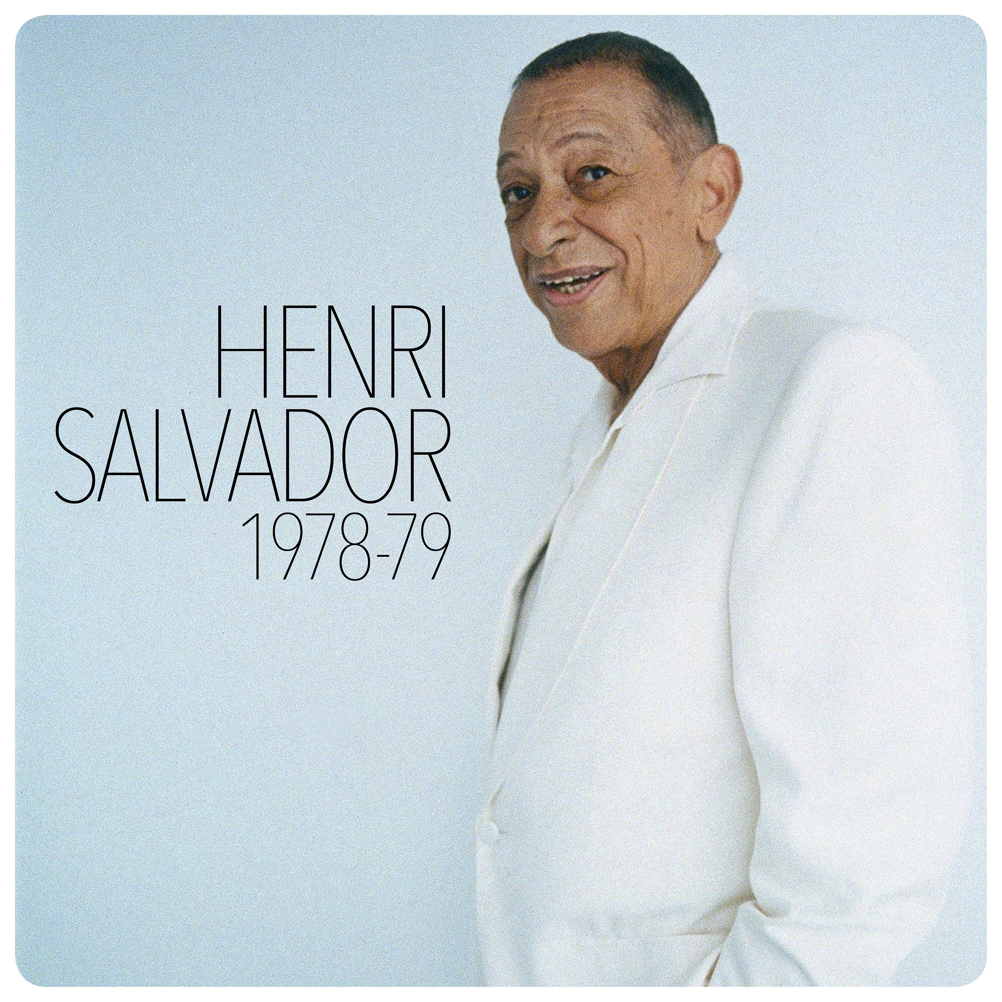 Постер альбома Henri Salvador 1978-1979