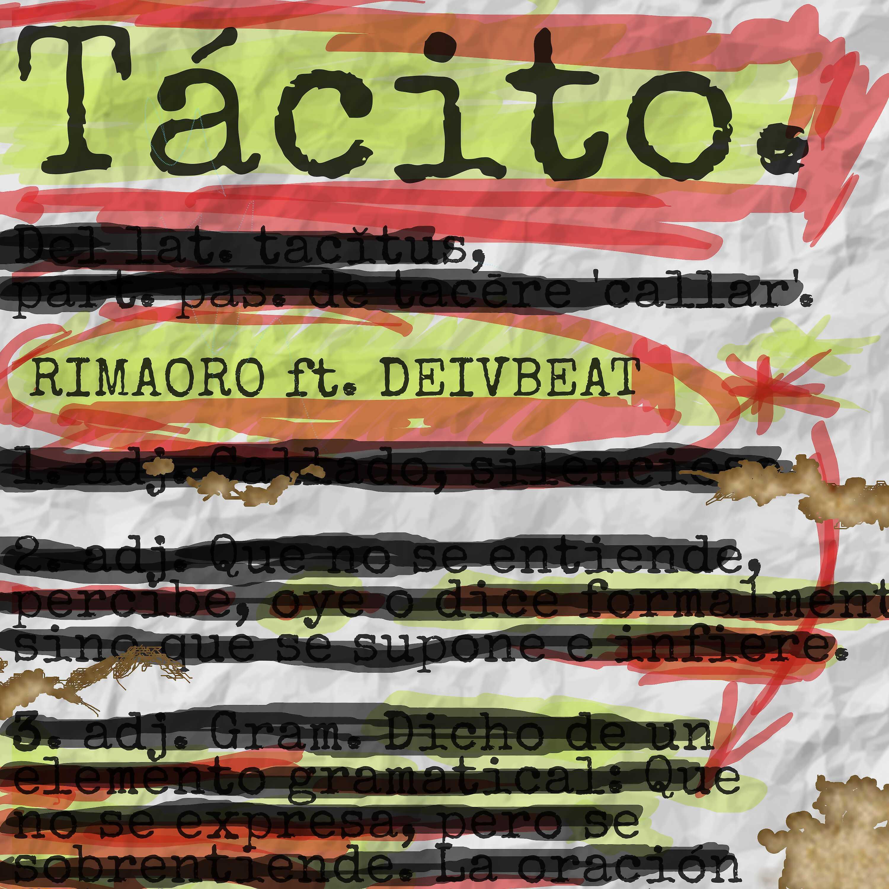 Постер альбома Tácito (feat. Deivbeat)