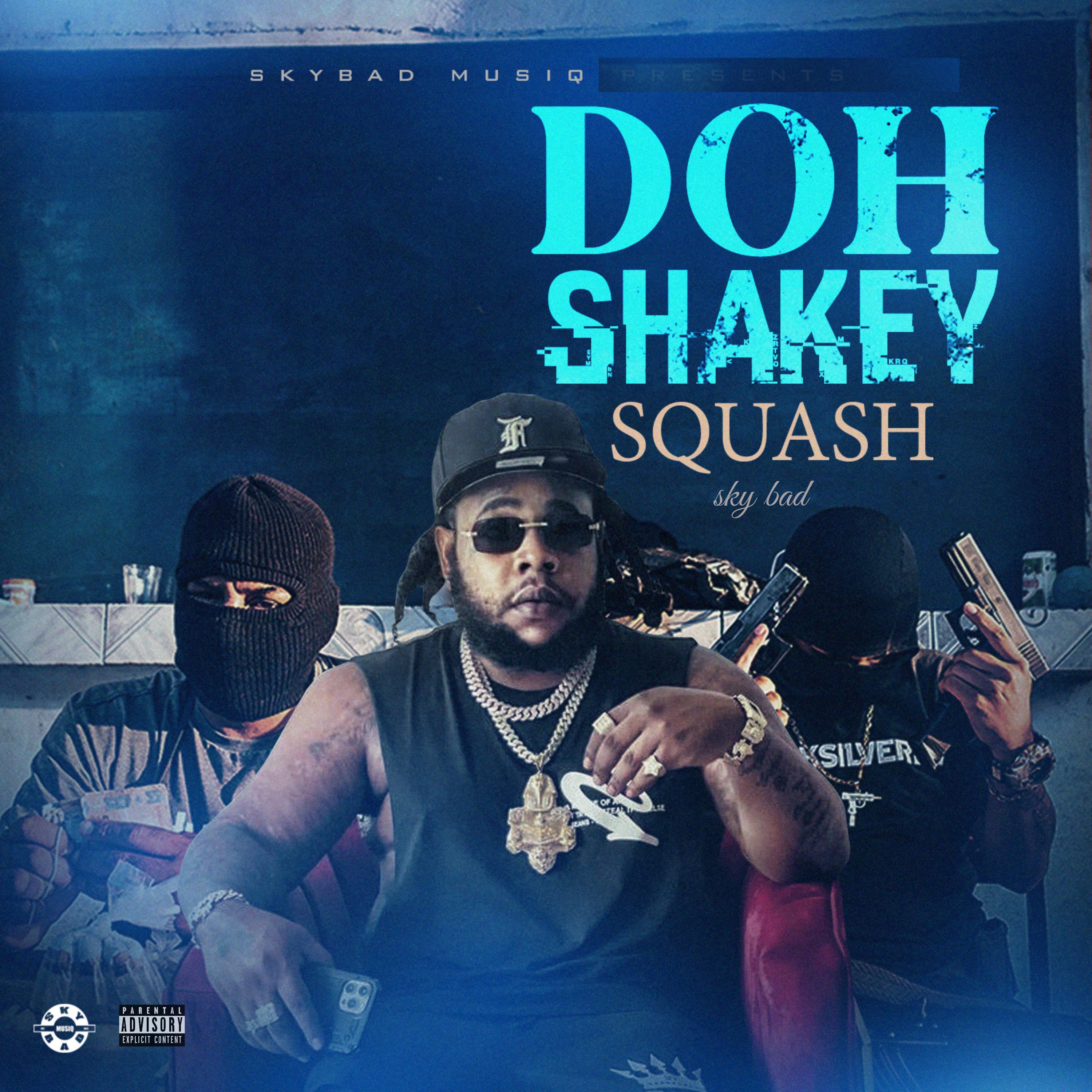 Постер альбома Doh Shakey
