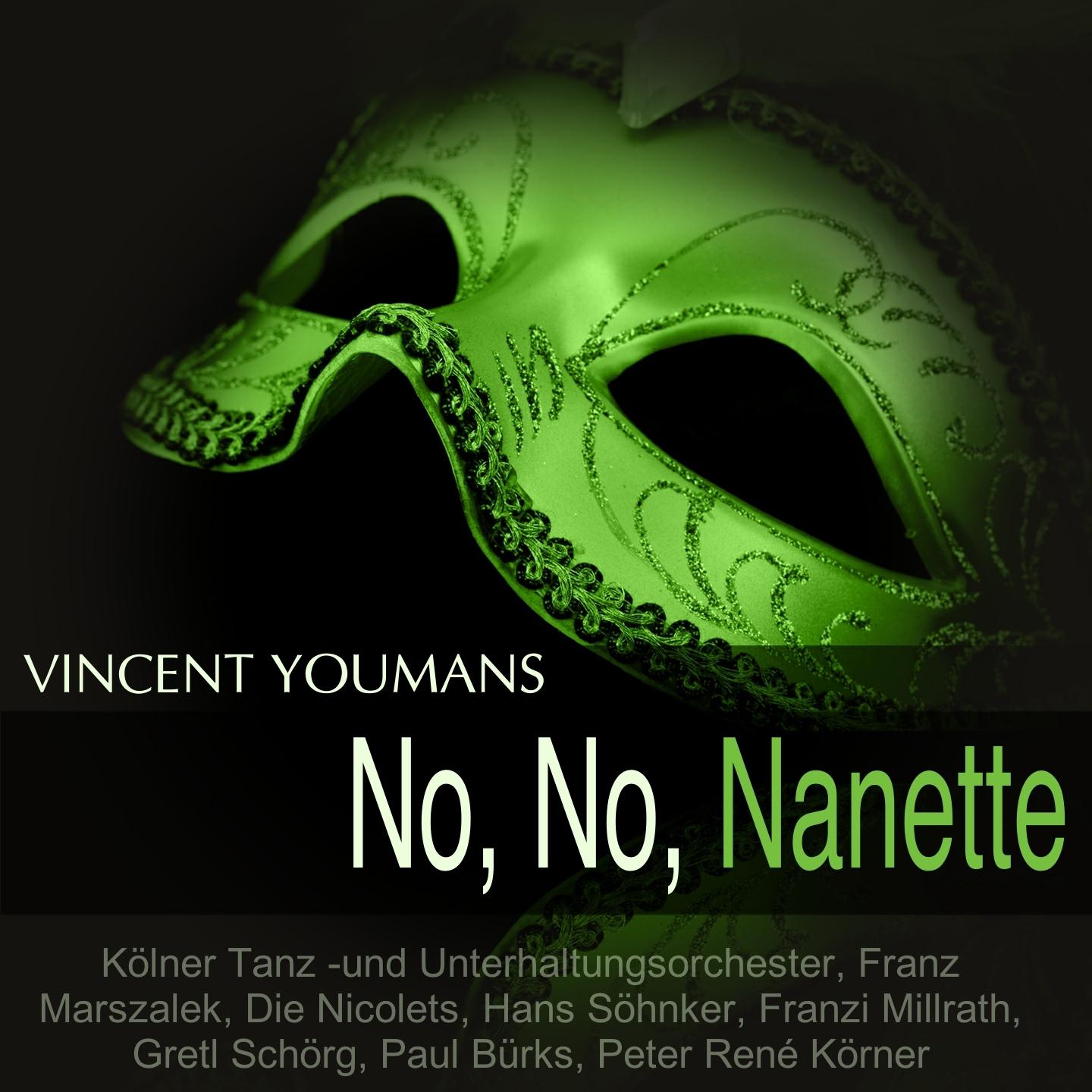 Постер альбома Youmans: No, No, Nanette