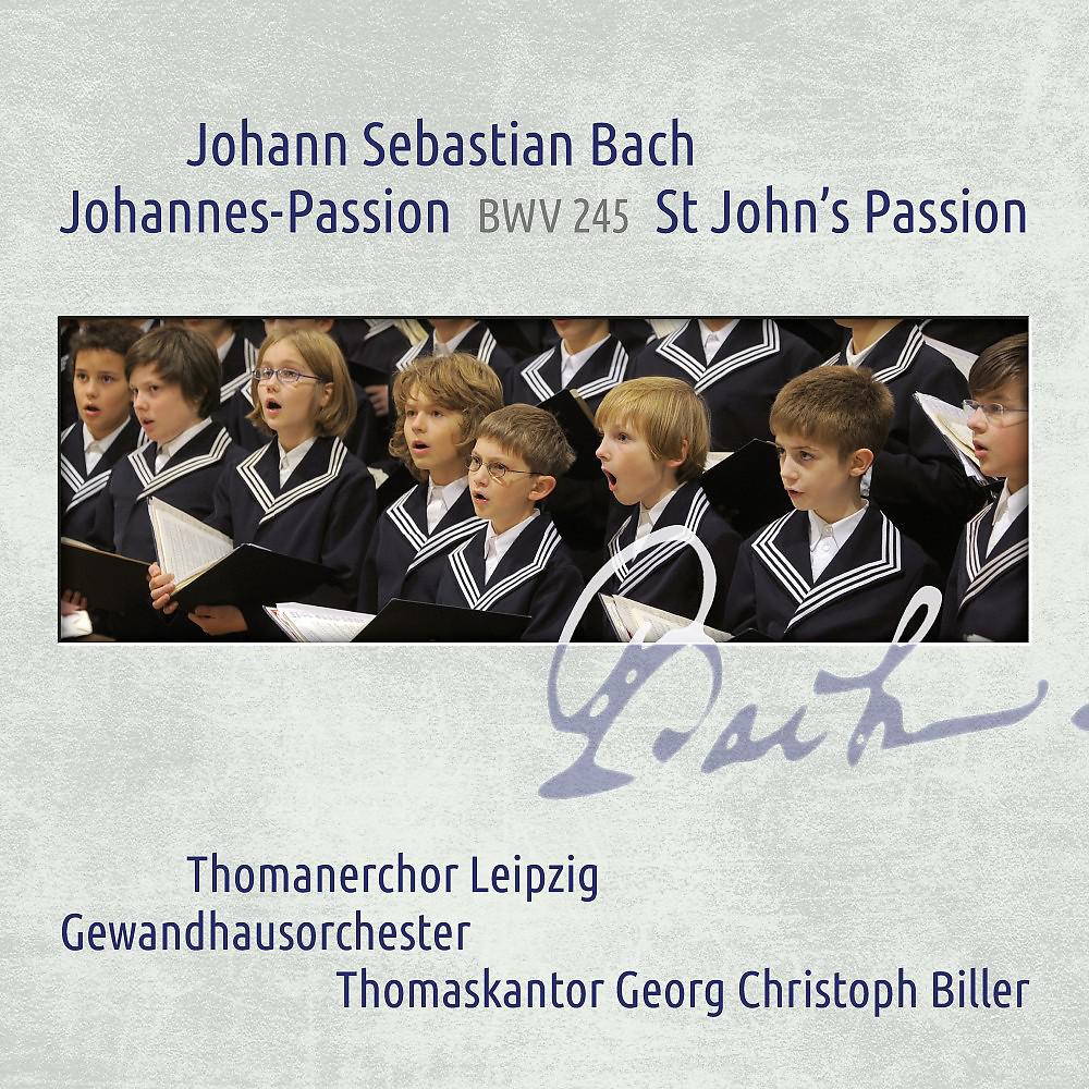 Постер альбома Johann Sebastian Bach: Johannes-Passion / St John Passion BWV 245