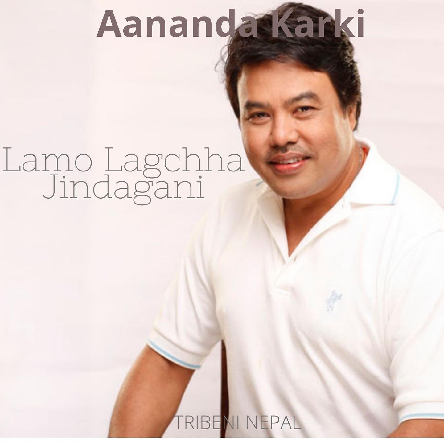 Постер альбома Lamo Lagchha Jindagani