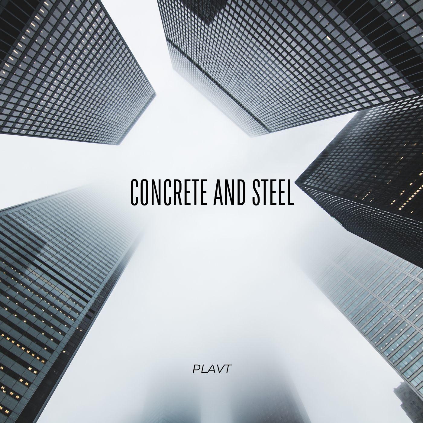 Постер альбома Concrete and Steel