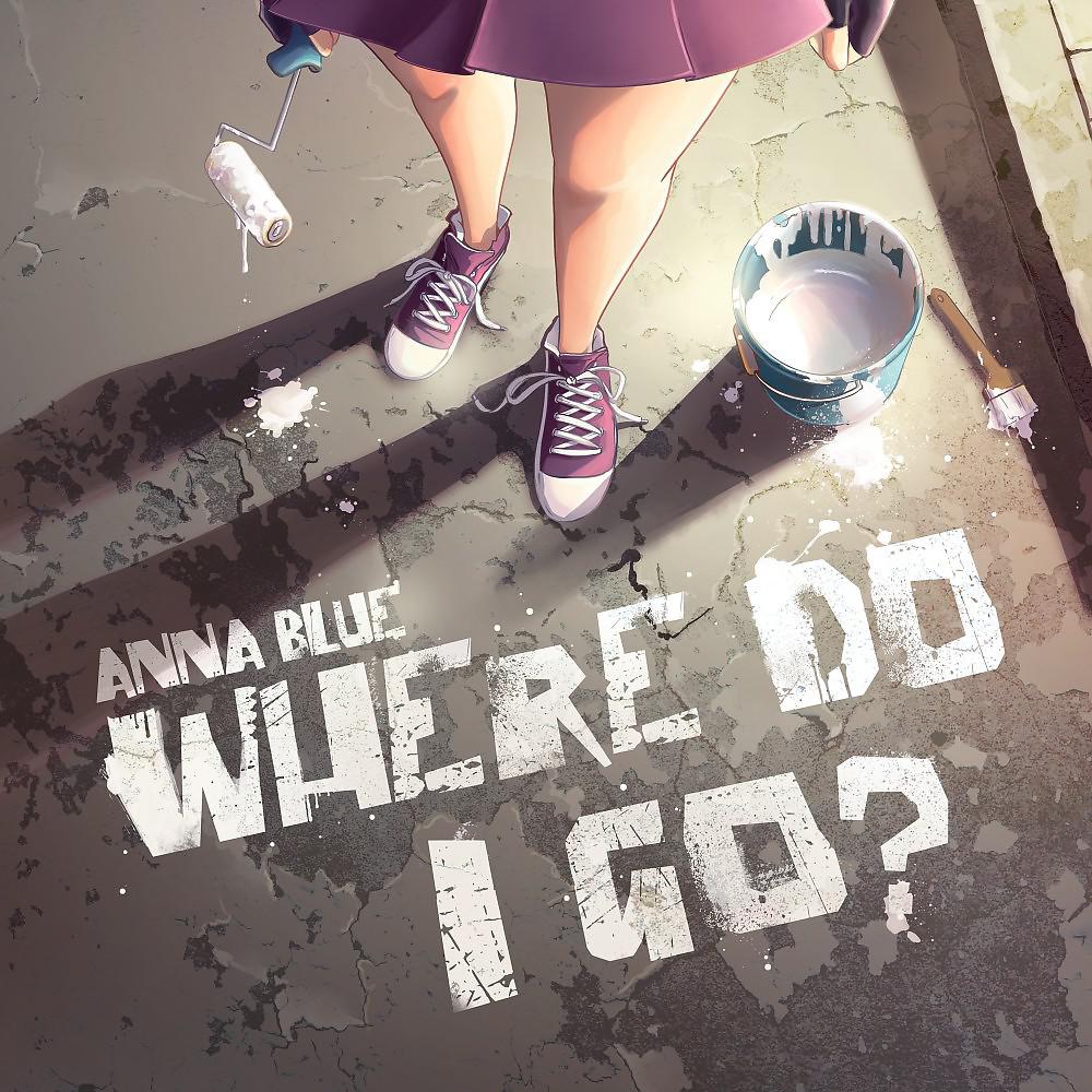 Постер альбома Where Do I Go