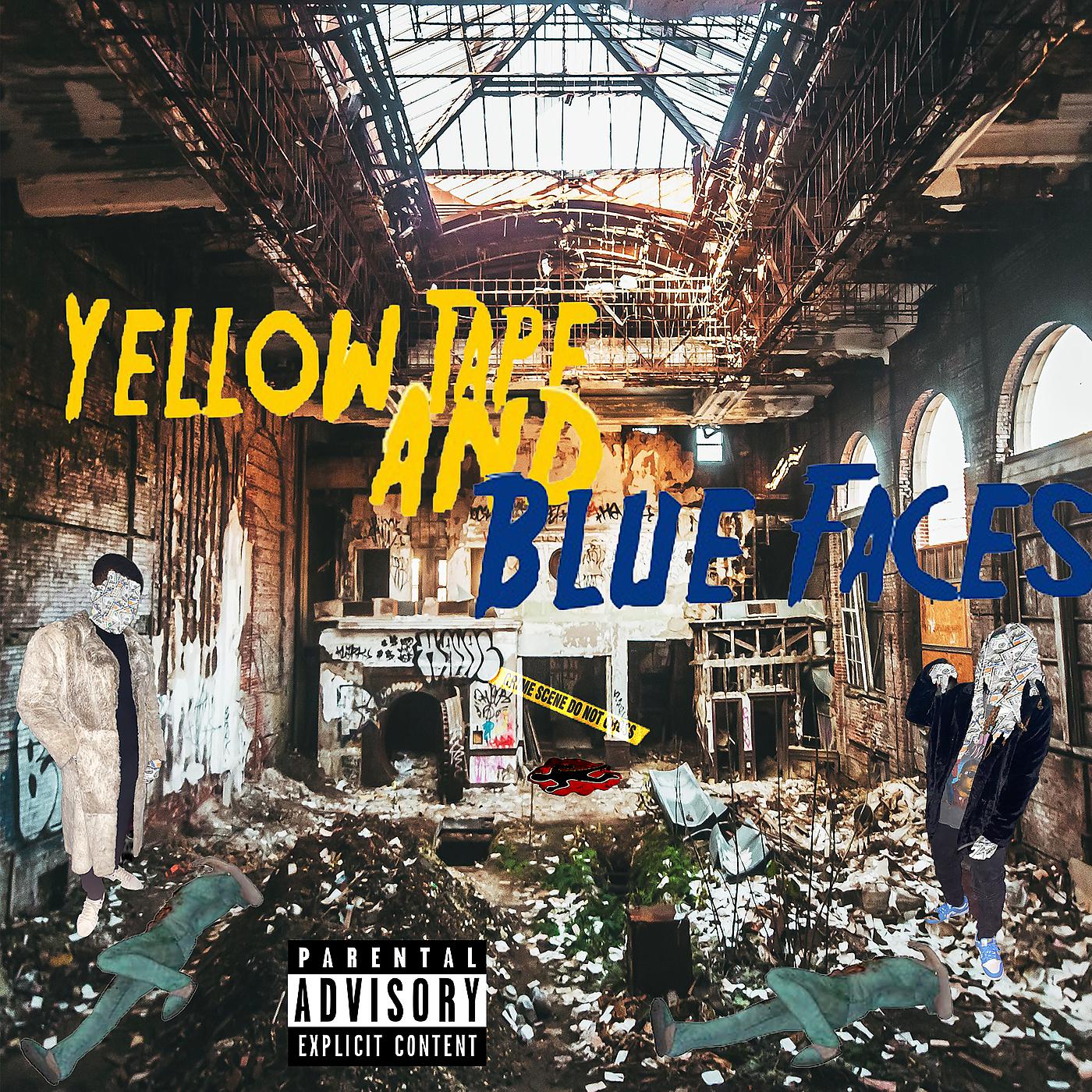 Постер альбома Yellow Tape and Blue Faces