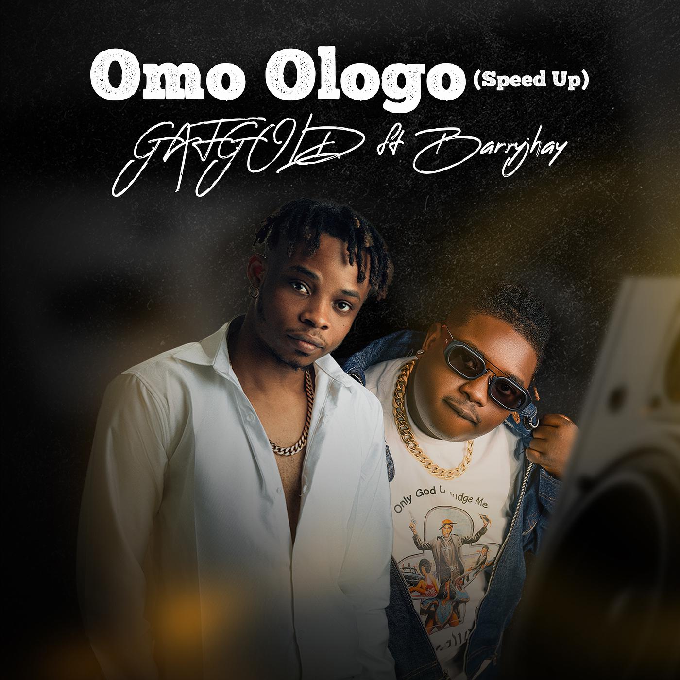 Постер альбома Omo Ologo (Speed Up)
