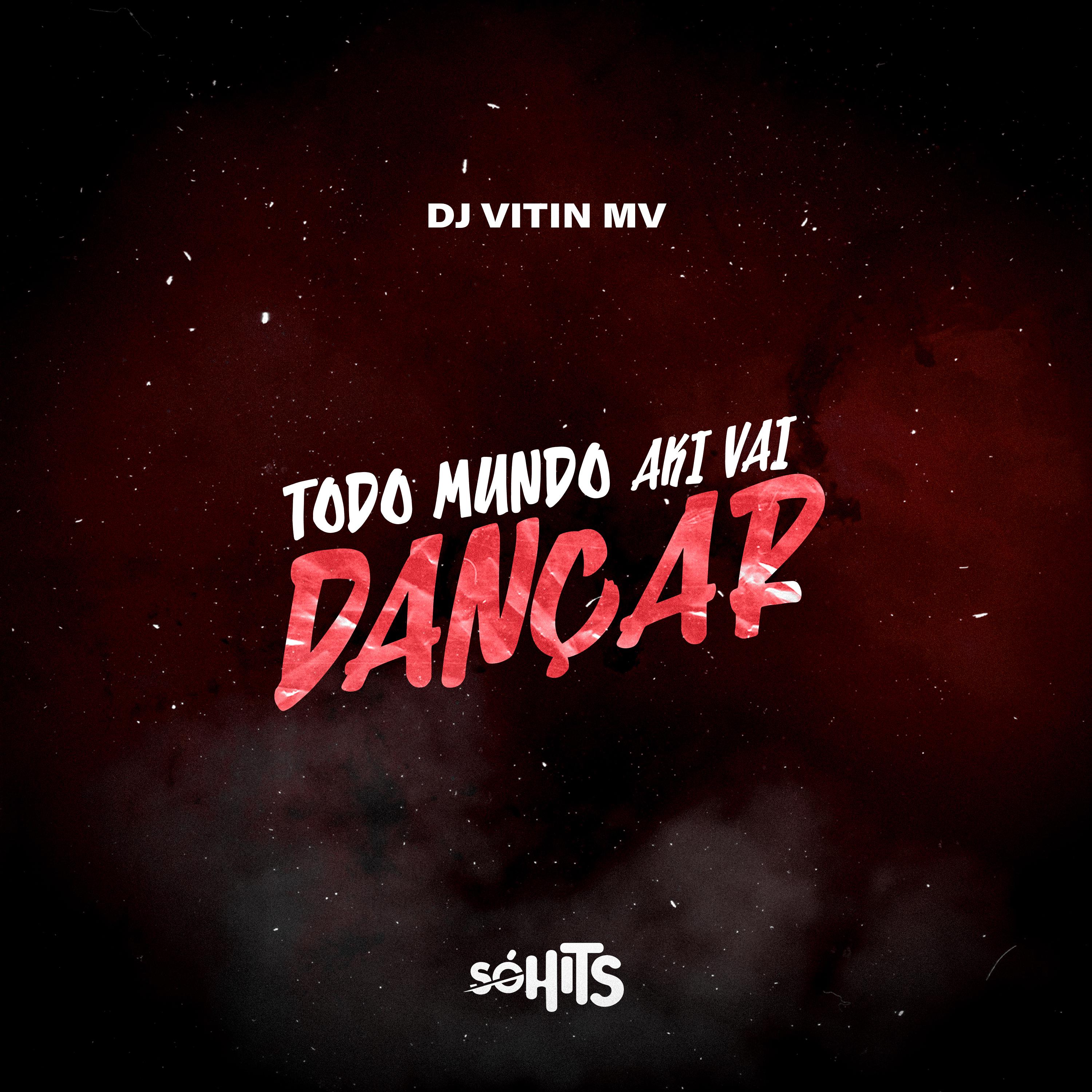 Постер альбома Todo Mundo Aki Vai Dançar