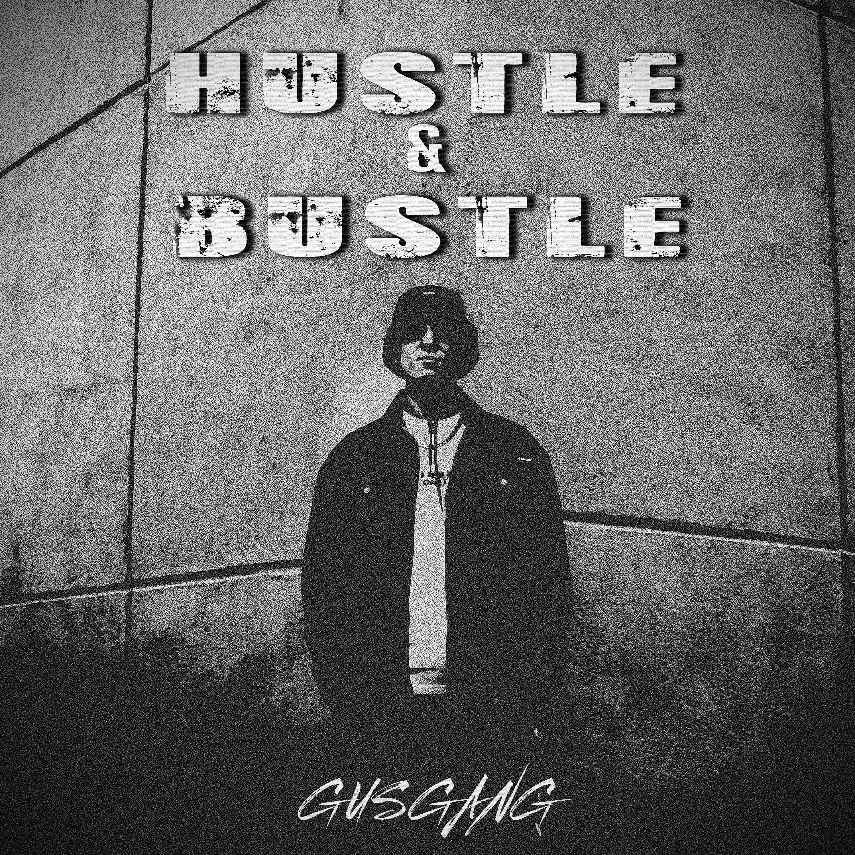 Постер альбома Hustle & Bustle