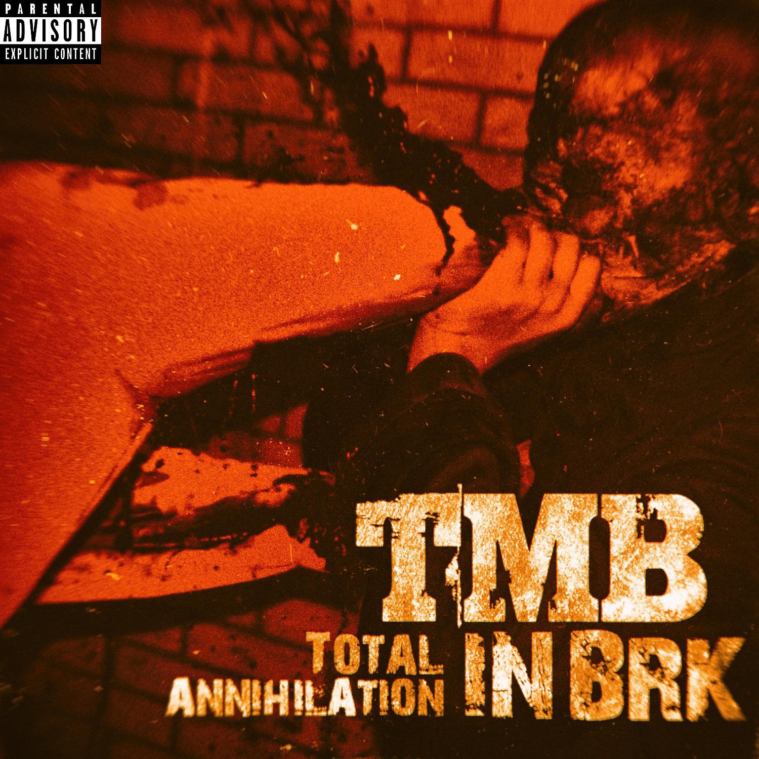 Постер альбома Total Annihilation in BRK