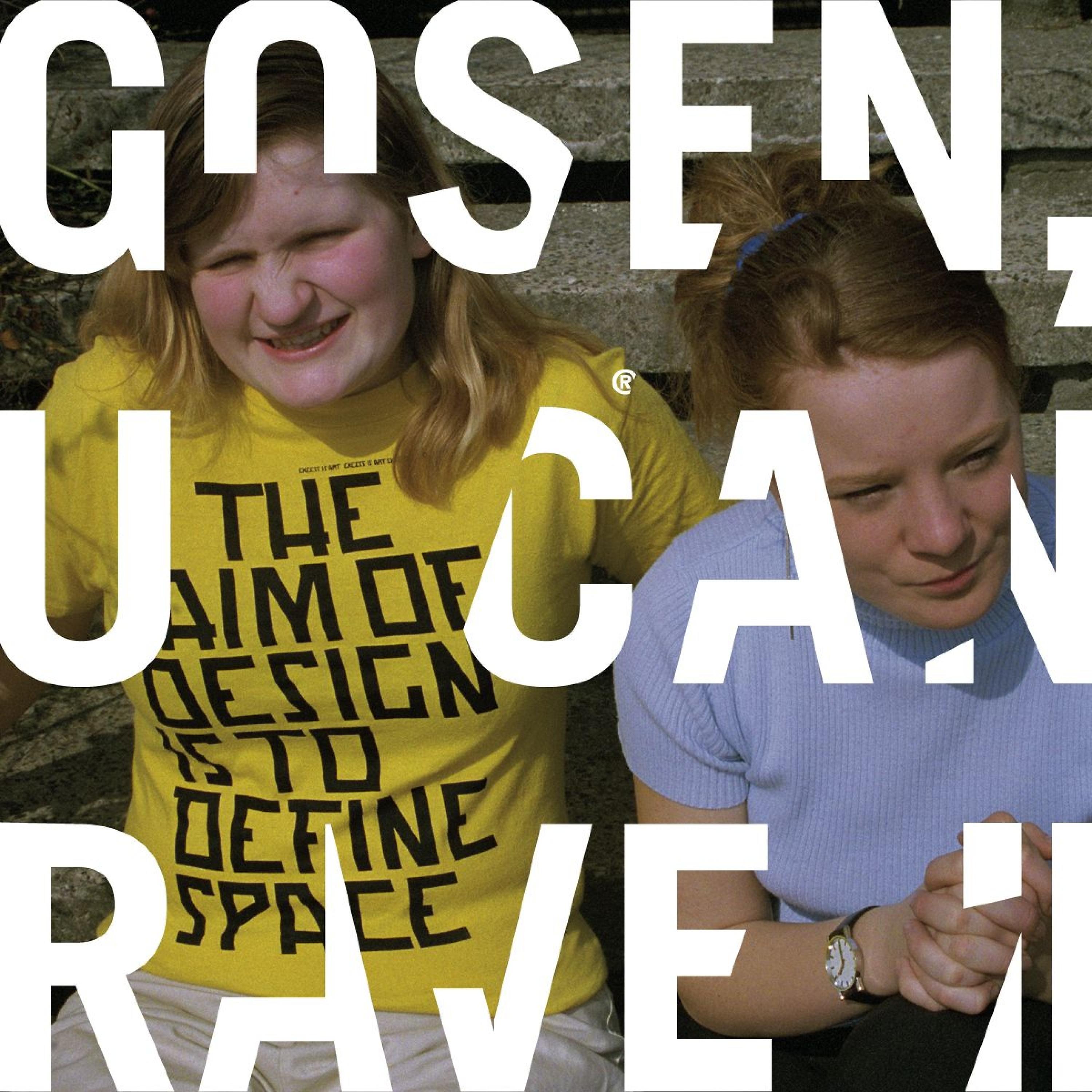 Постер альбома Gosen, U Can Rave II