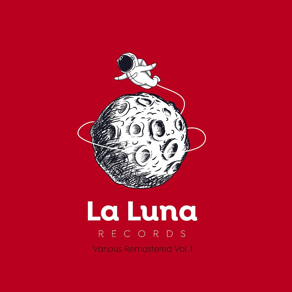 Постер альбома La Luna Records Compilation, Various Remastered Vol.,1
