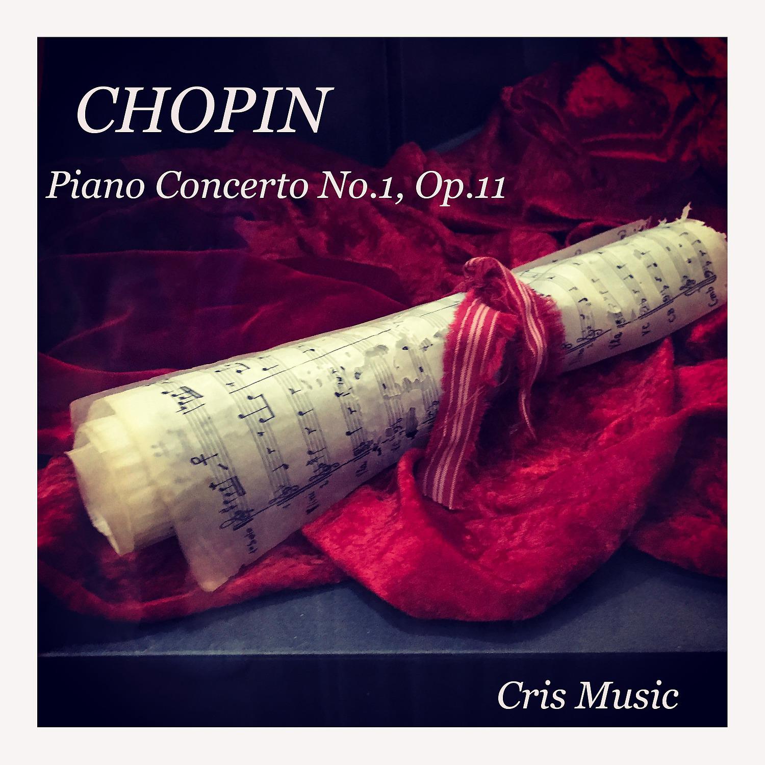 Постер альбома Chopin: Piano Concerto No.1, Op.11