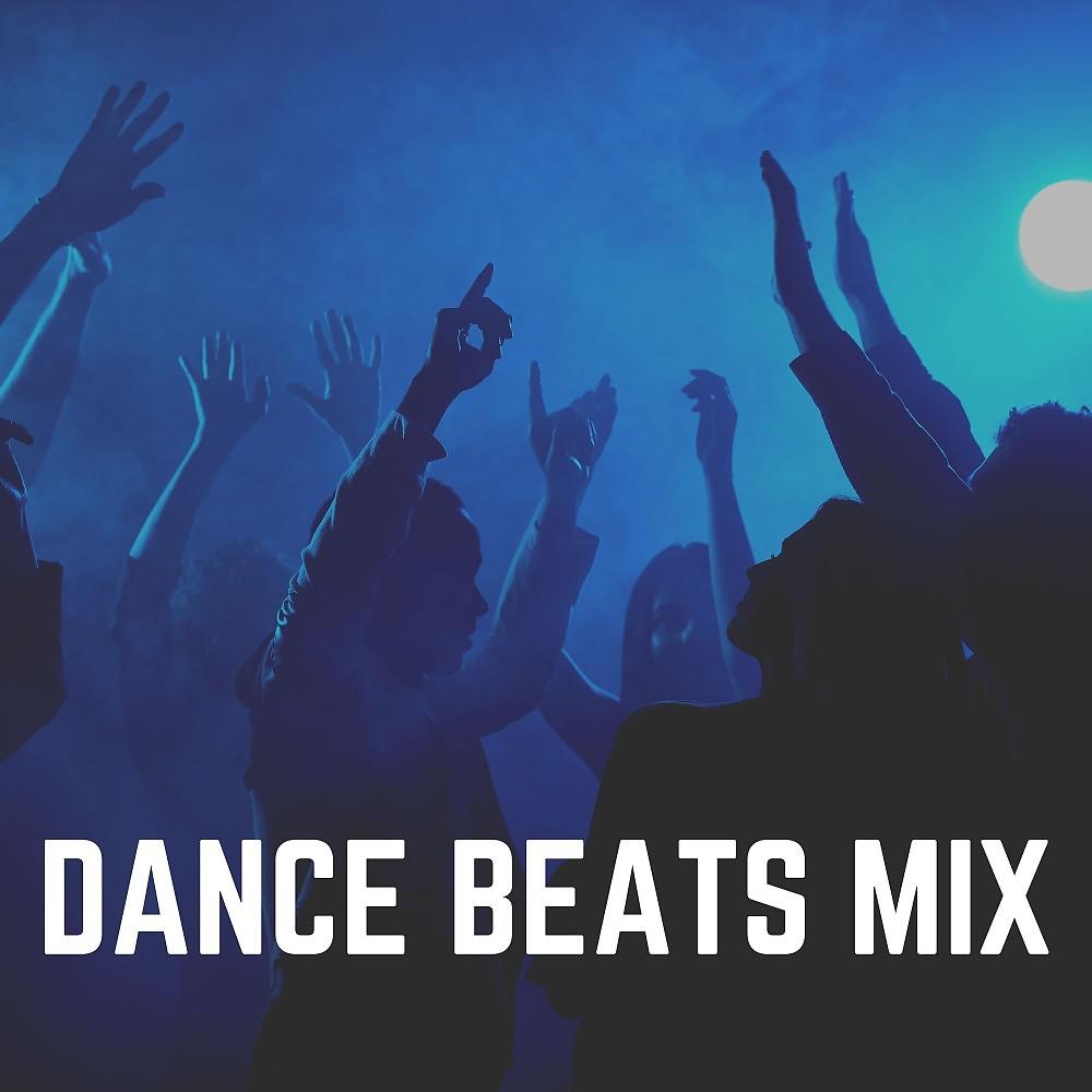 Постер альбома Dance Beats Mix