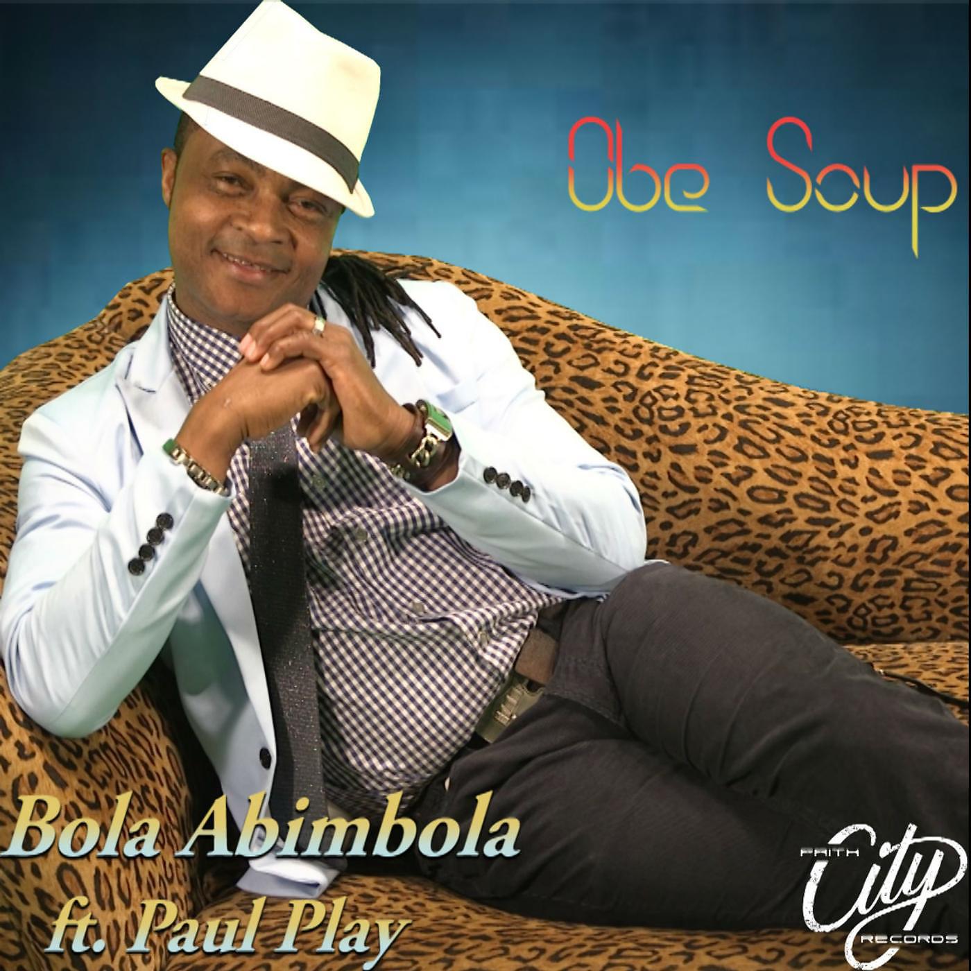 Постер альбома Obe Soup (feat. Paul Play)