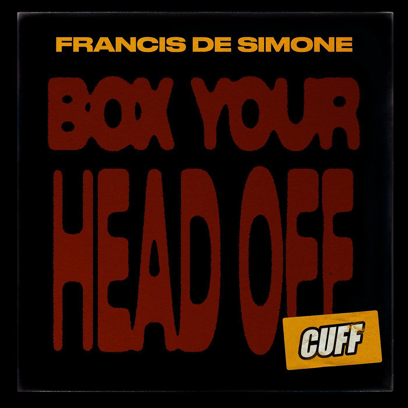 Постер альбома Box Your Head Off