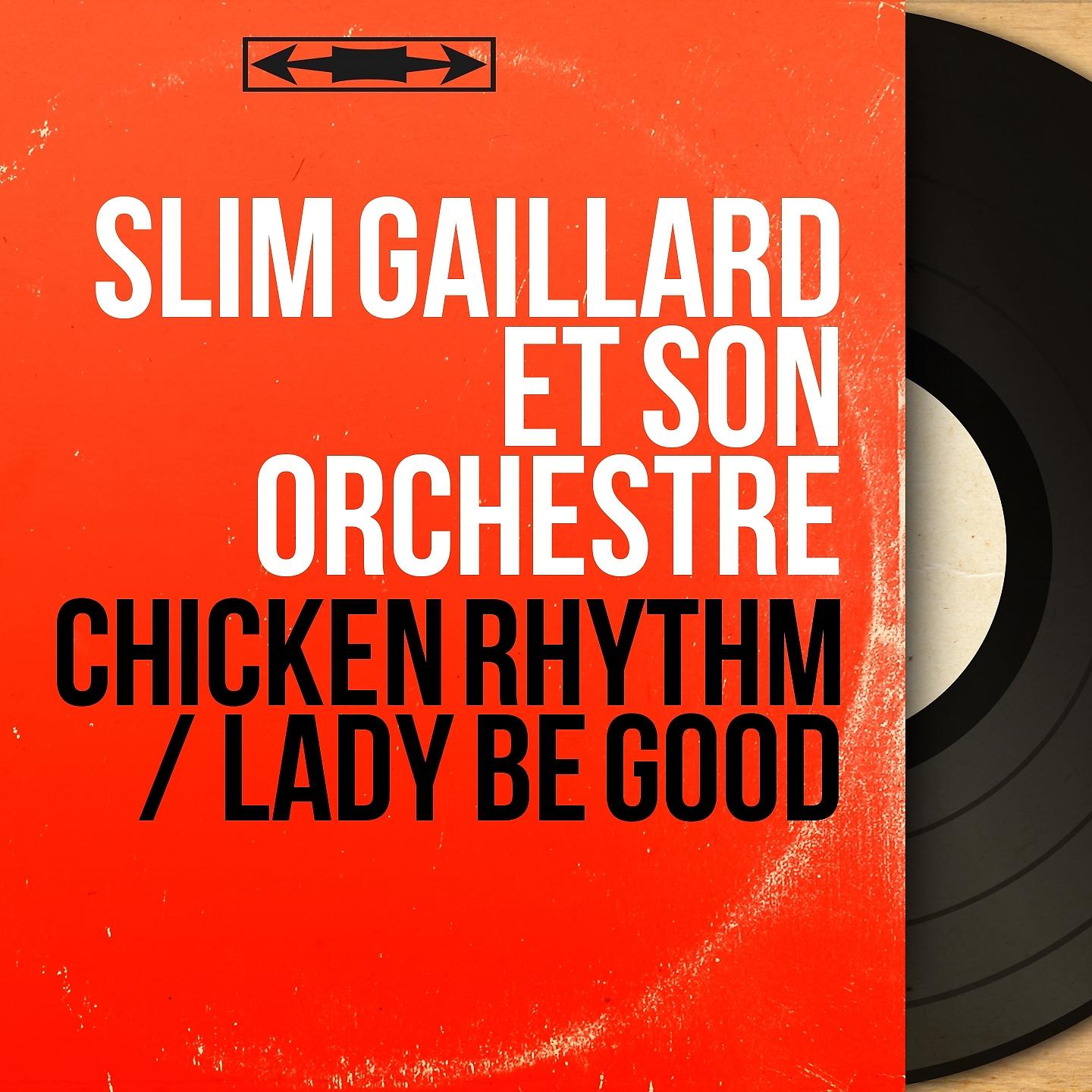 Постер альбома Chicken Rhythm / Lady Be Good
