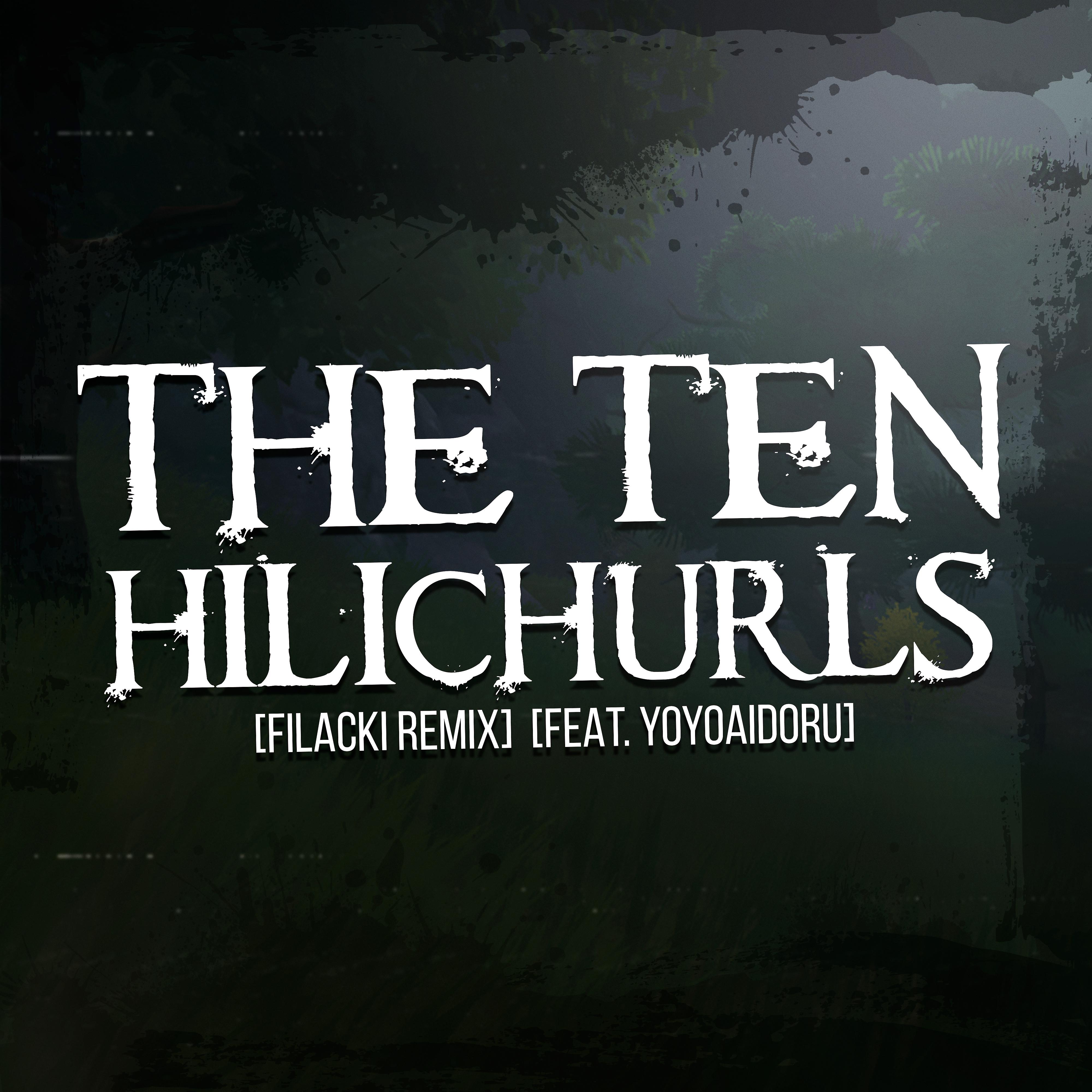 Постер альбома The Ten Hilichurls (feat. Yoyoaidoru) [Remix]