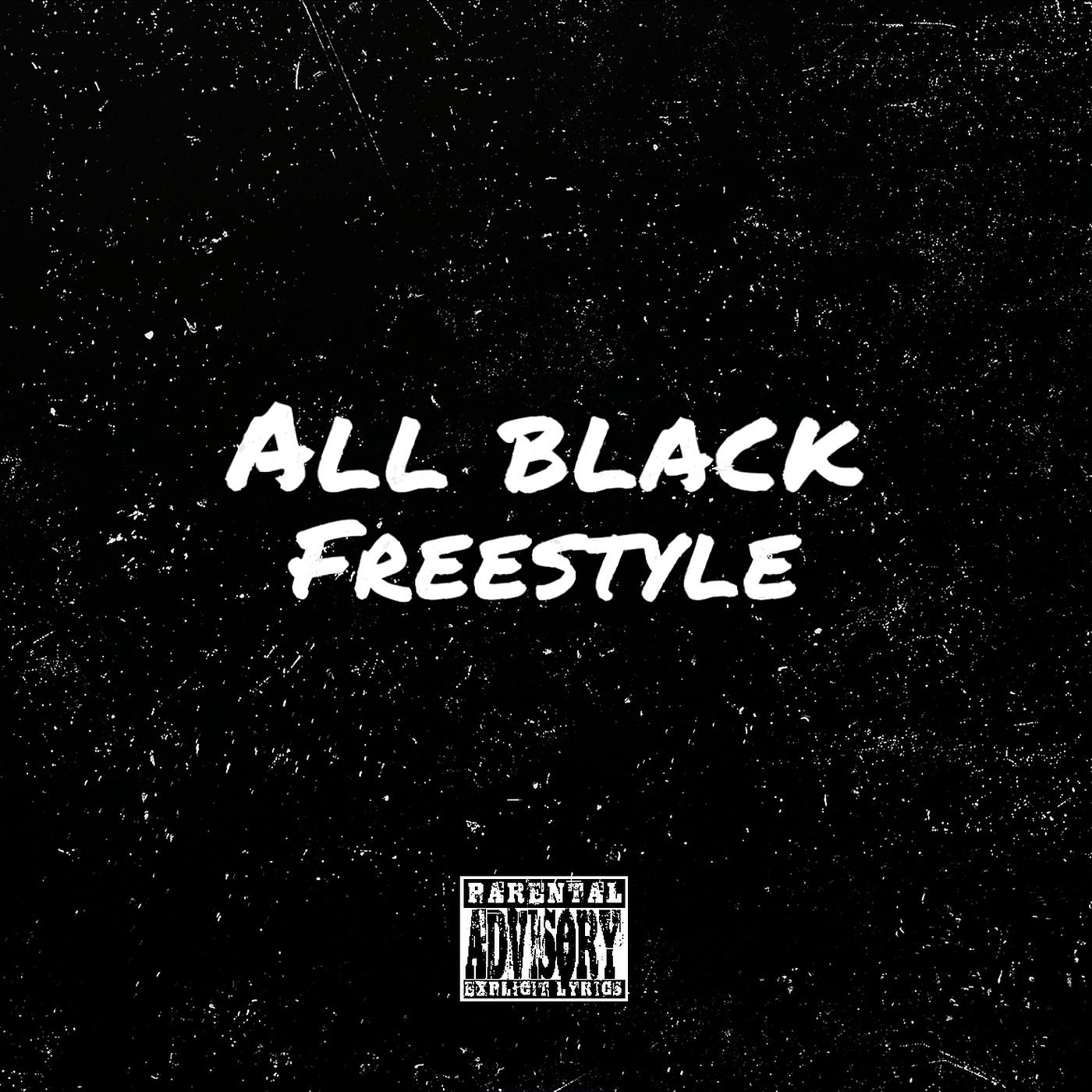 Постер альбома All Black Freestyle