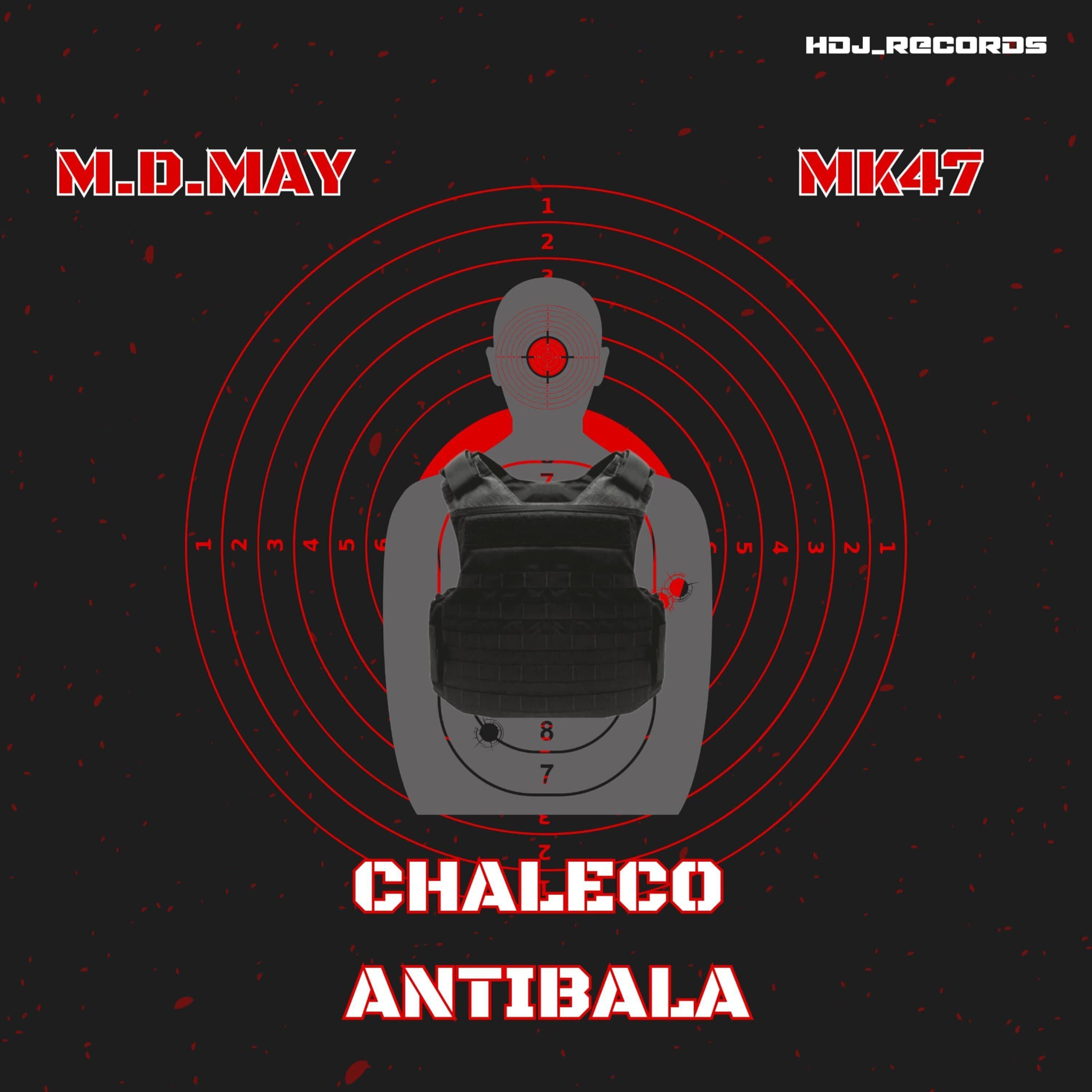 Постер альбома Chaleco Antibala