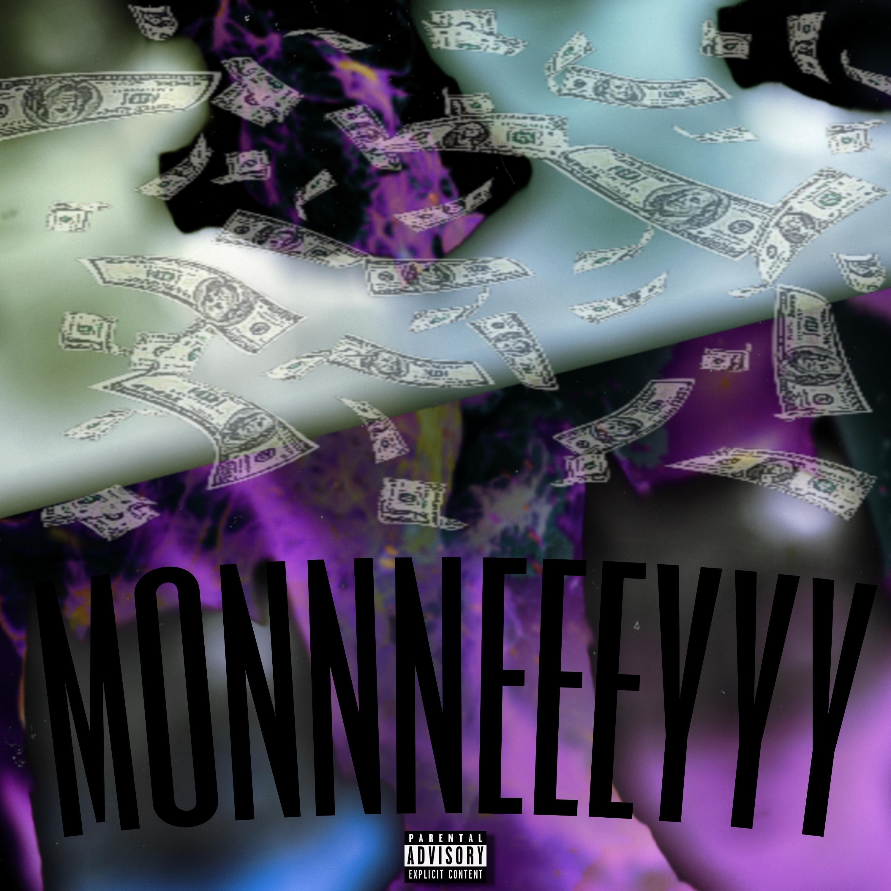 Постер альбома Monnneeeyyy