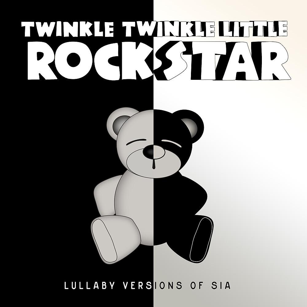 Постер альбома Lullaby Versions of Sia