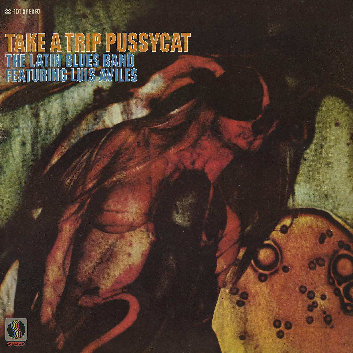 Постер альбома Take A Trip Pussy Cat